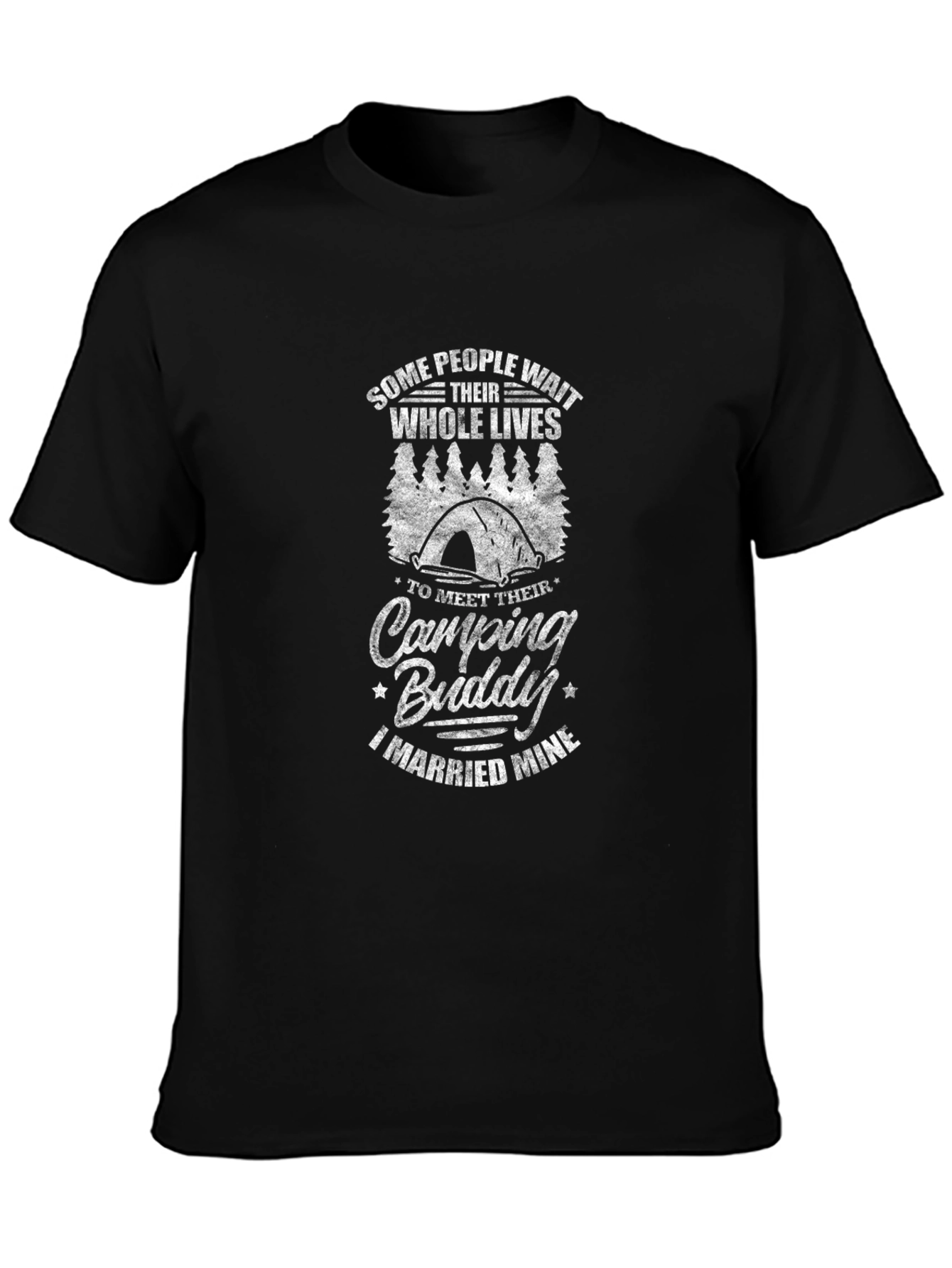 Camping Buddy T-Shirt - I Married Mine
