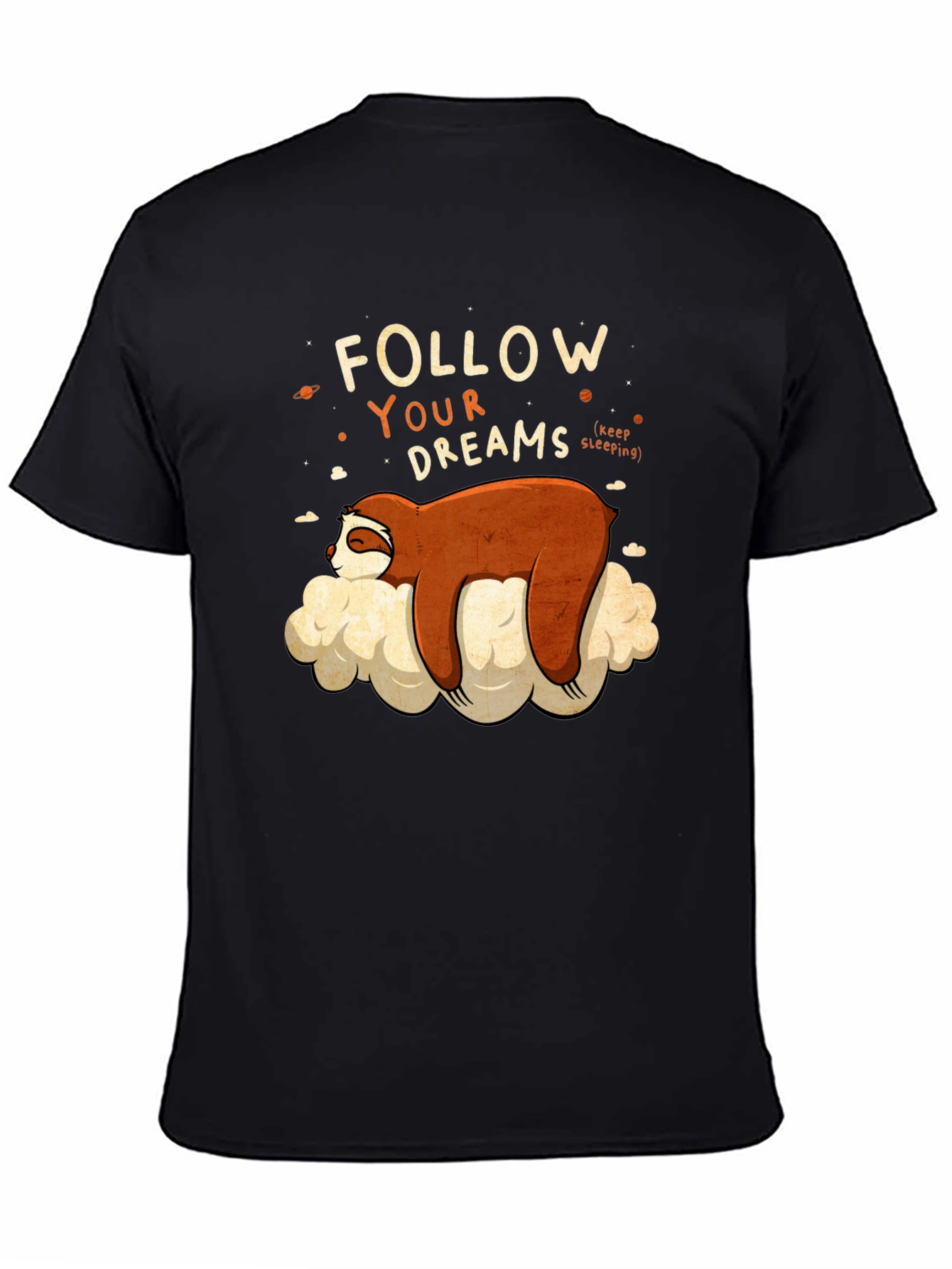 Sloth Follow Your Dreams Graphic Tee