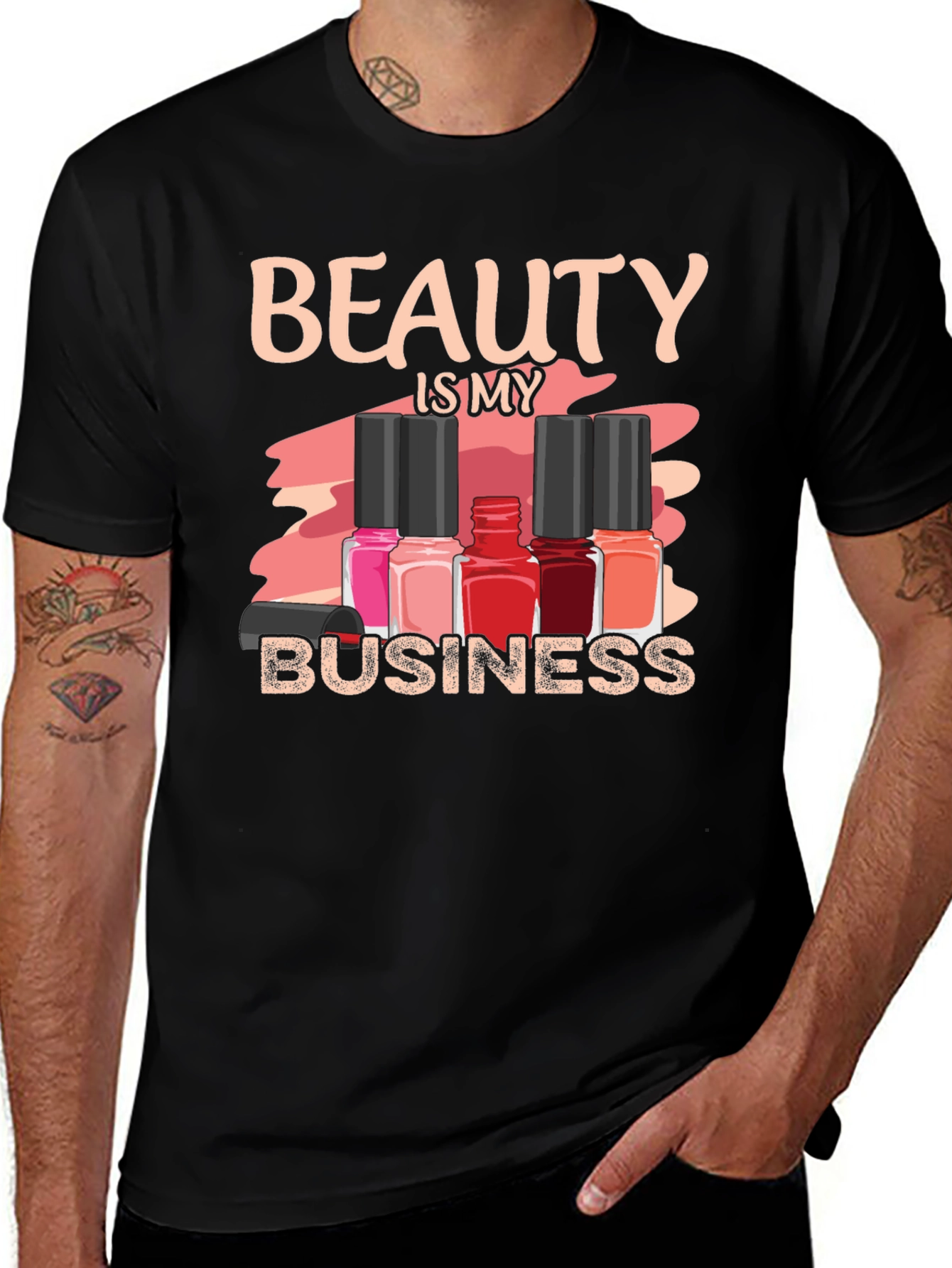 Beauty is My Business T-Shirt - Nail Polish Design