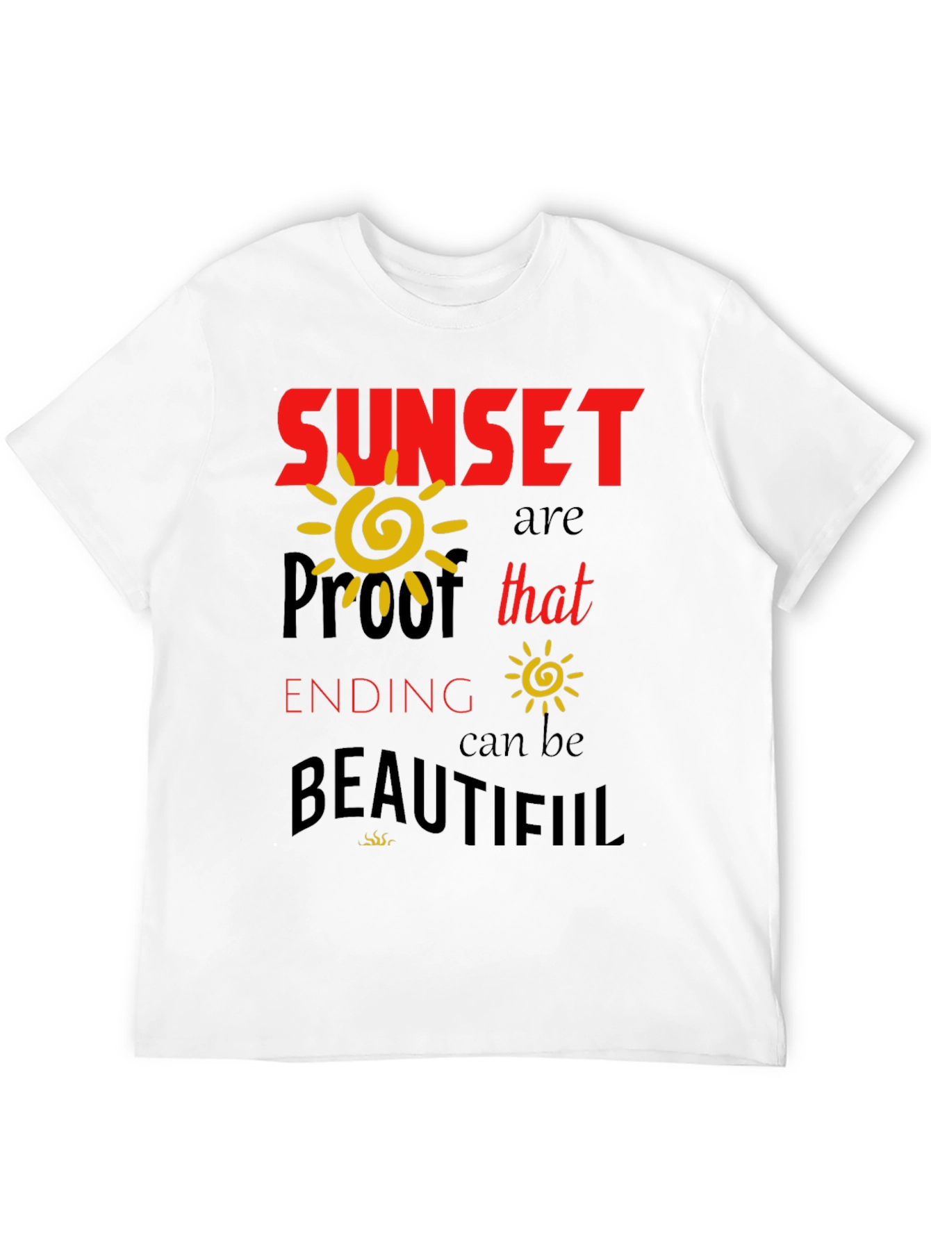 Sunset Proof Inspirational Graphic T-Shirt