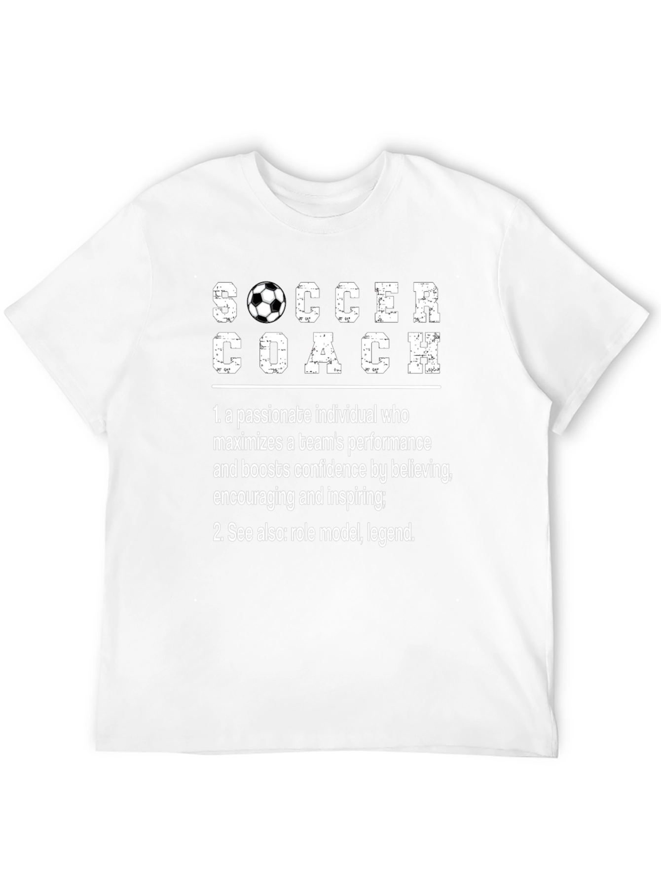 Soccer Coach Definition T-Shirt - Role Model Legend