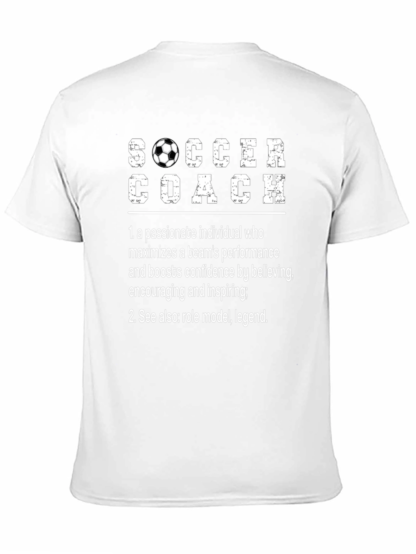 Soccer Coach Definition T-Shirt - Role Model Legend
