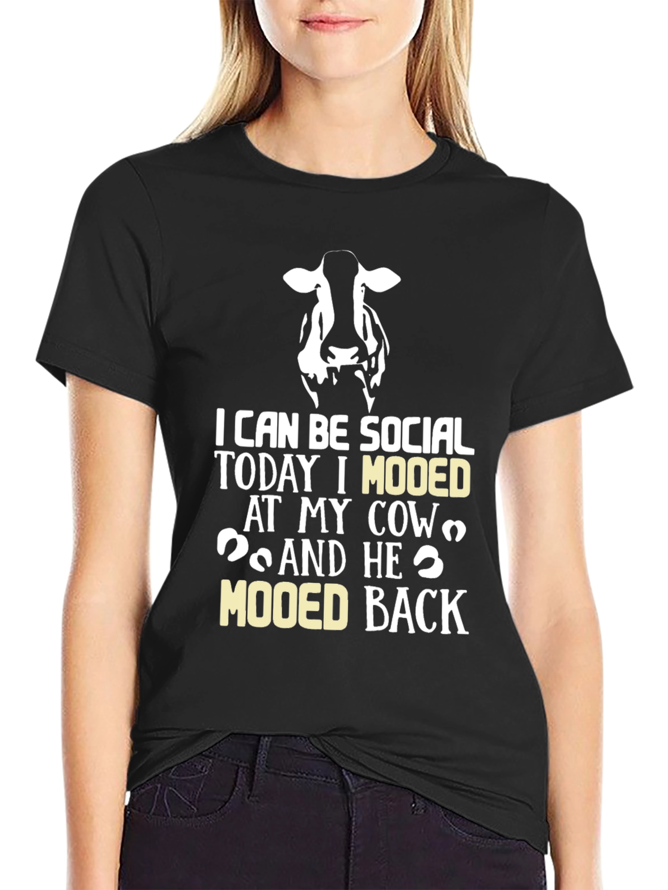 Cow Mooed Back T-Shirt - Socially Acceptable Humor