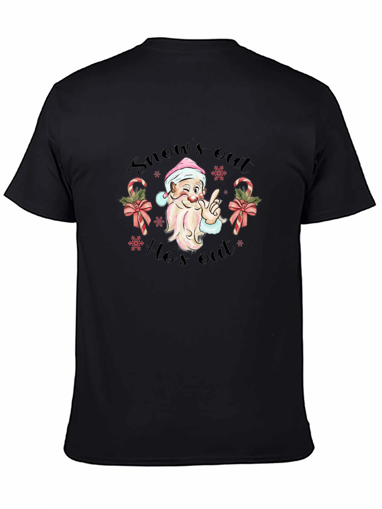 Snows Out Hos Out Christmas T-Shirt