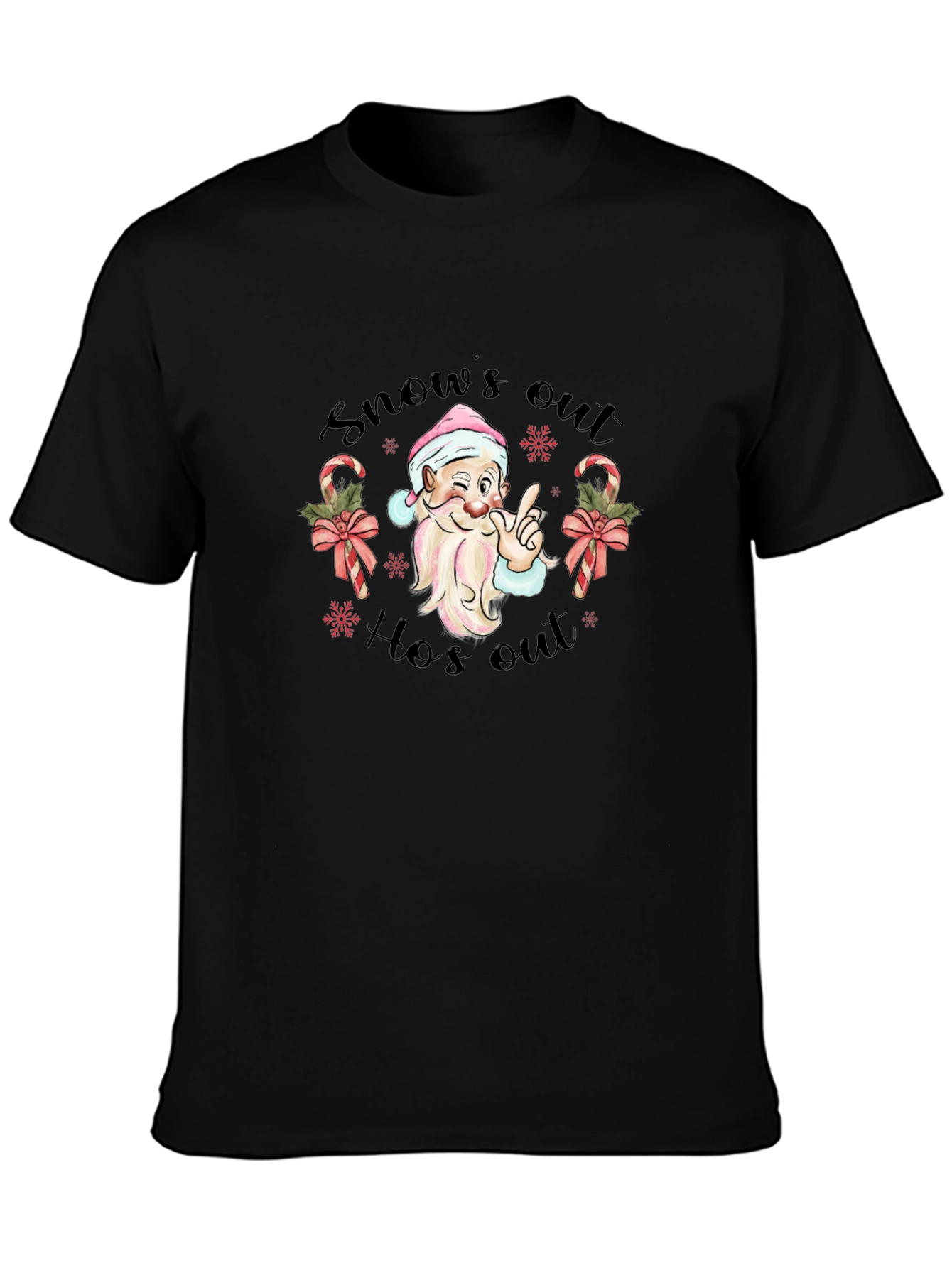 Snows Out Hos Out Christmas T-Shirt