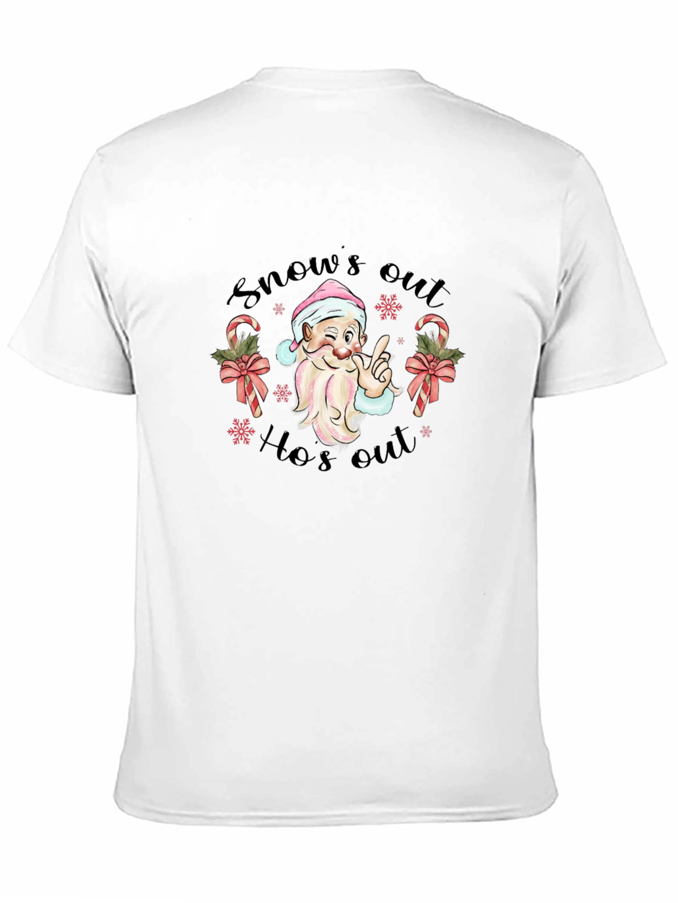 Snows Out Hos Out Christmas T-Shirt