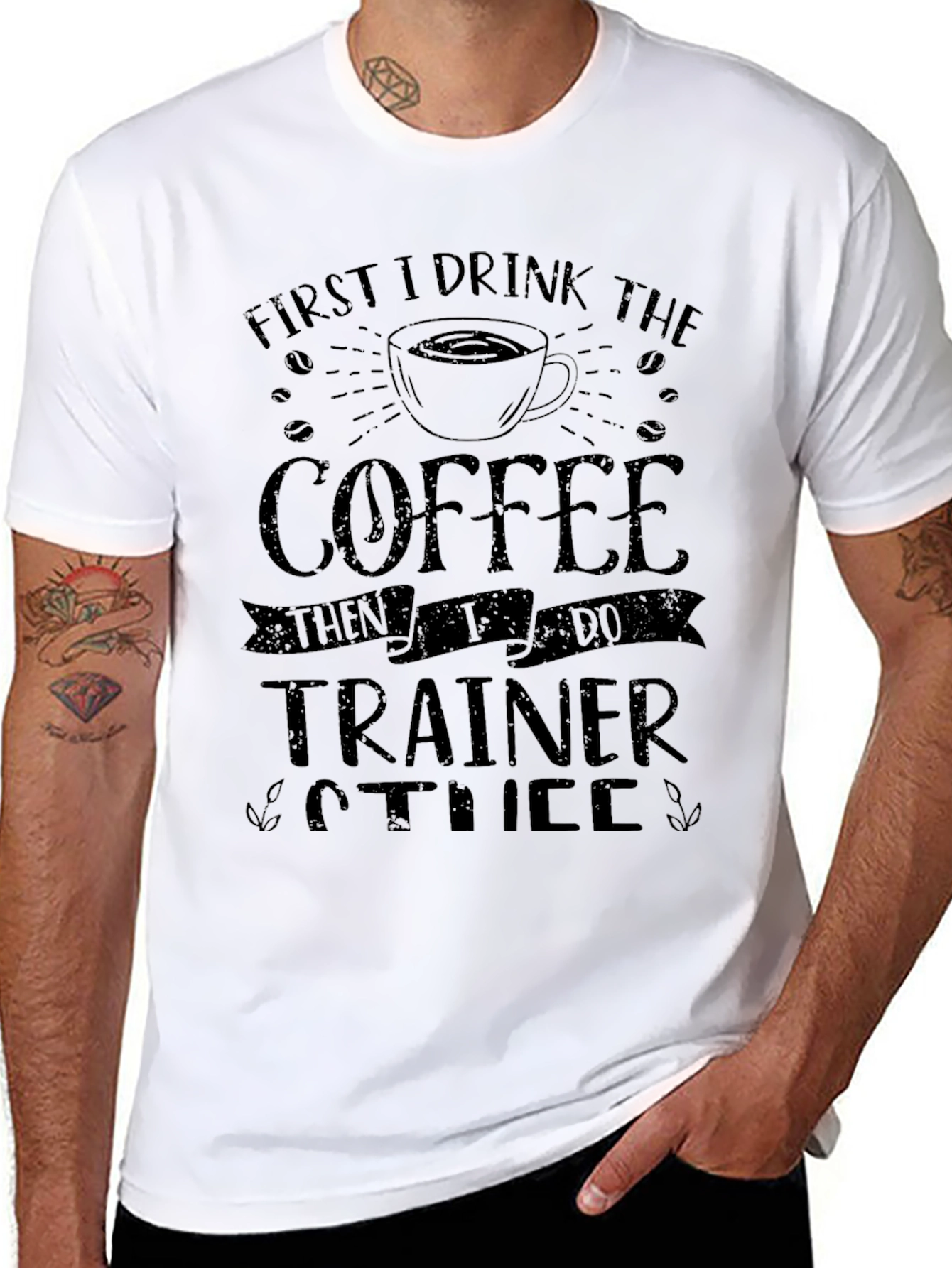 Coffee Then Trainer T-Shirt