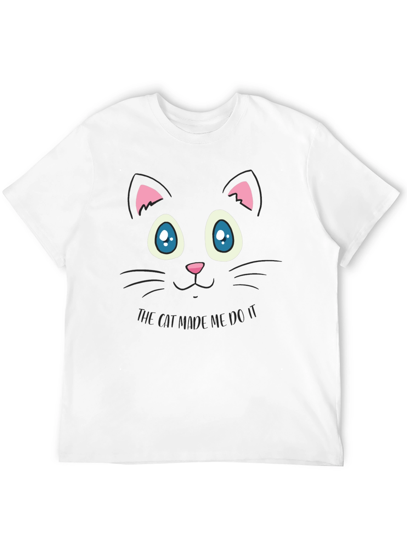 Cat Made Me Do It T-Shirt