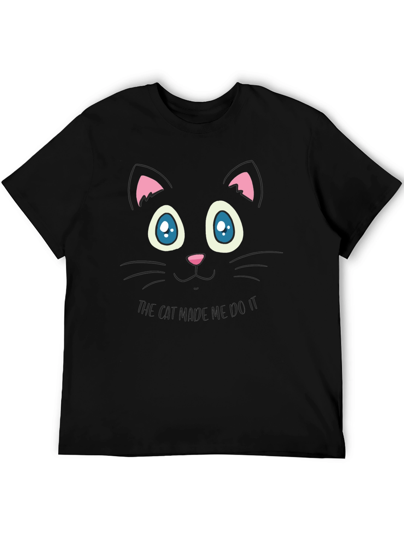 Cat Made Me Do It T-Shirt