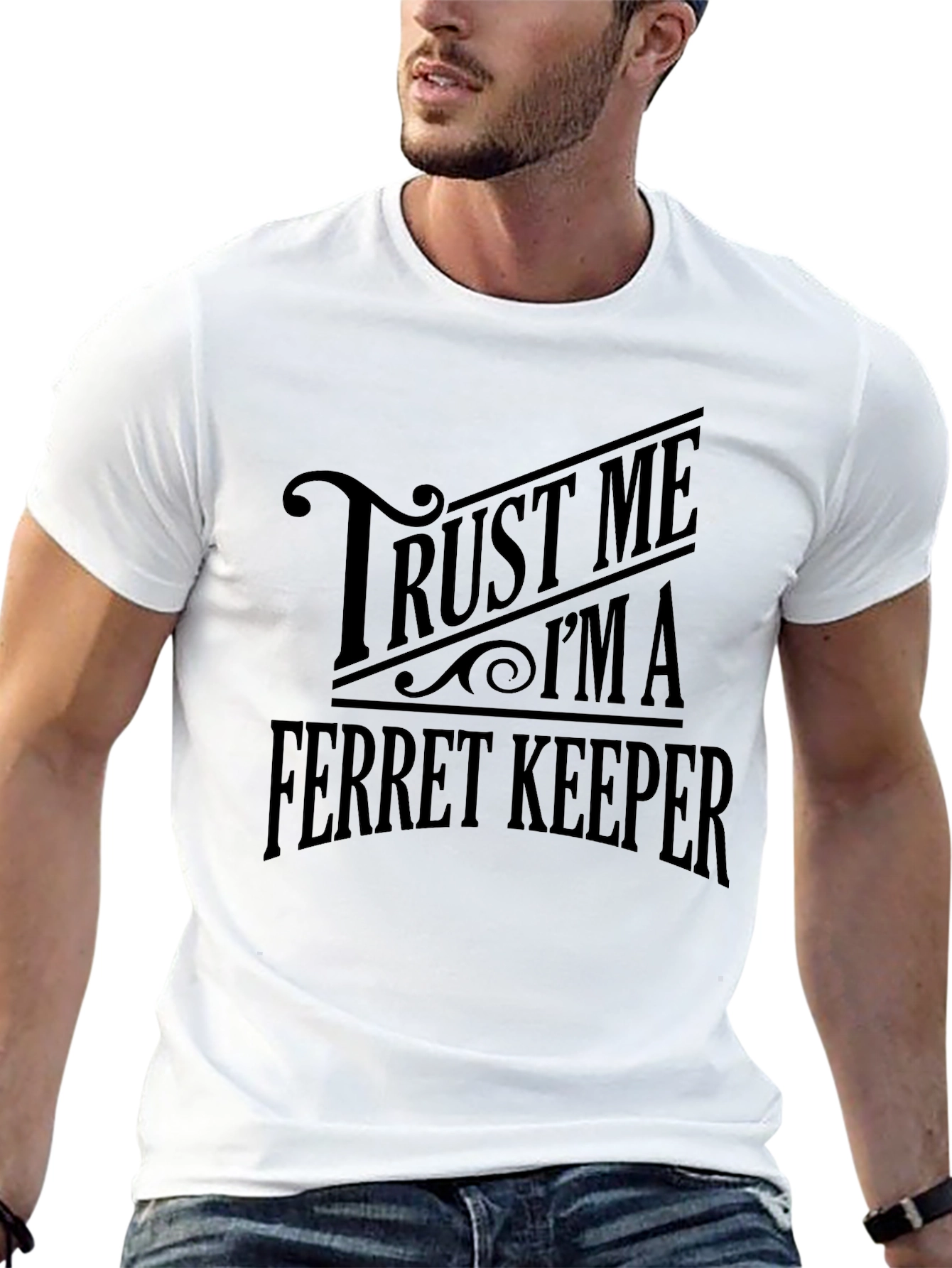 Trust Me Im a Ferret Keeper Black T-Shirt