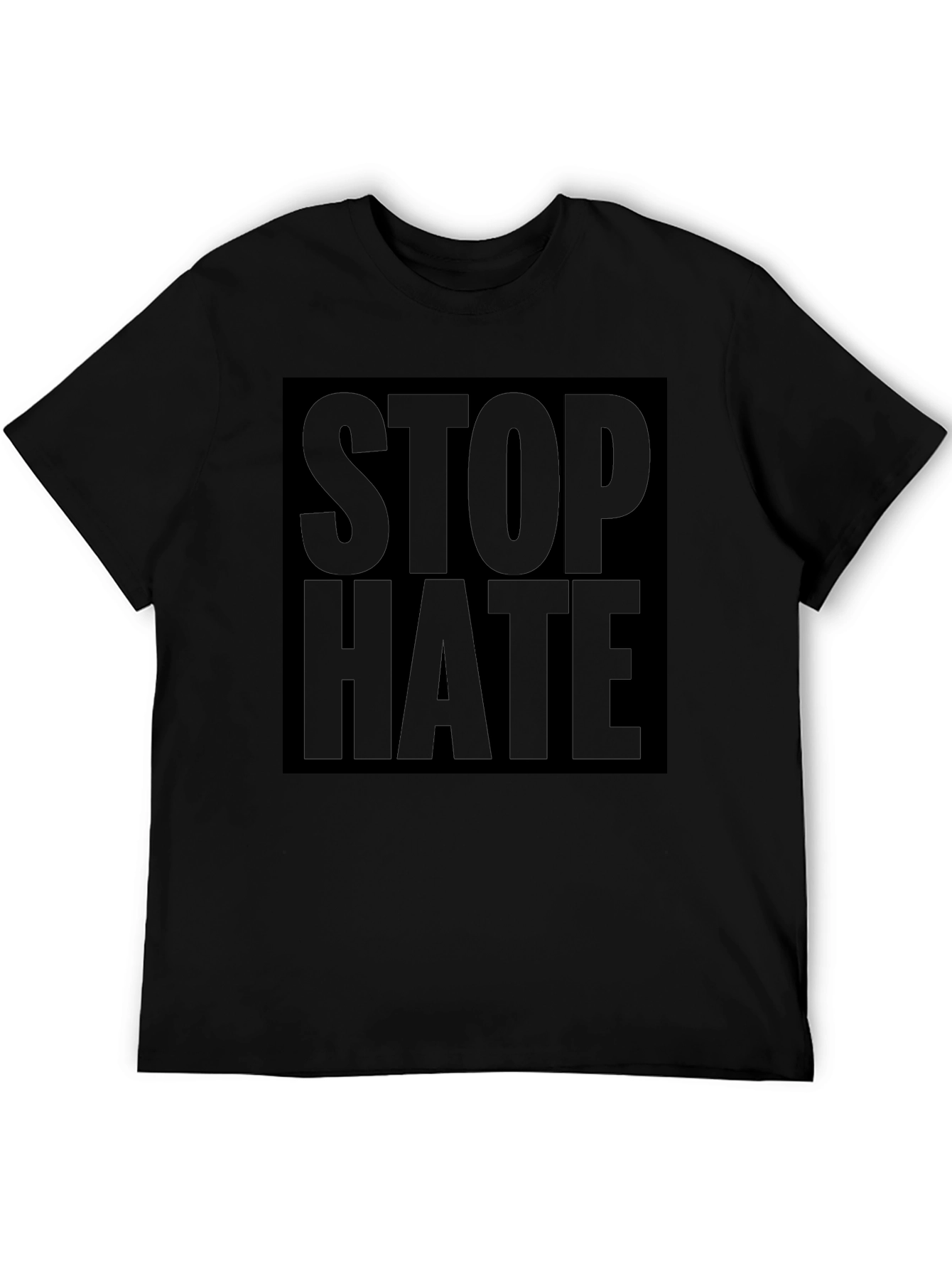 Stop Hate Statement Black T-Shirt