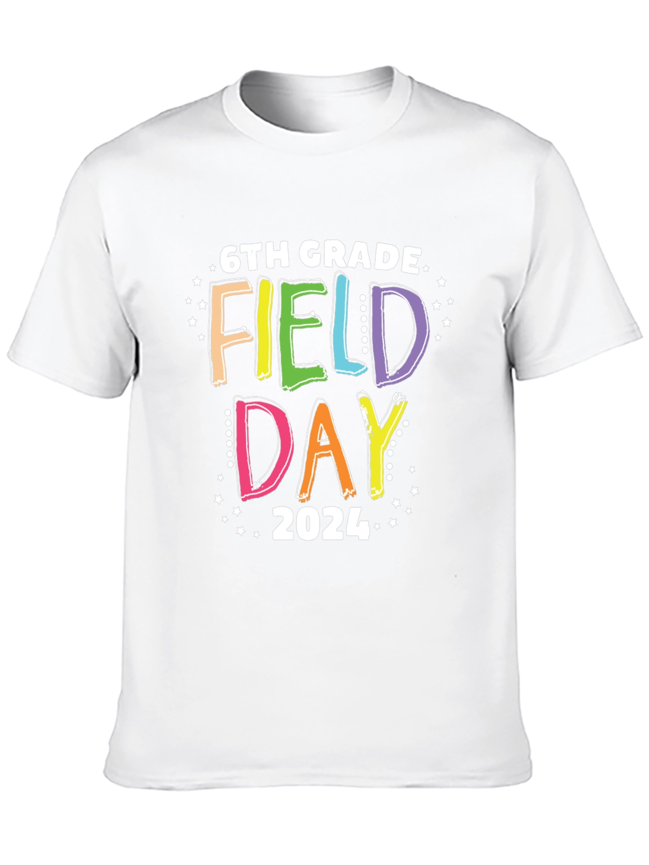 6th Grade Field Day 2024 T-Shirt