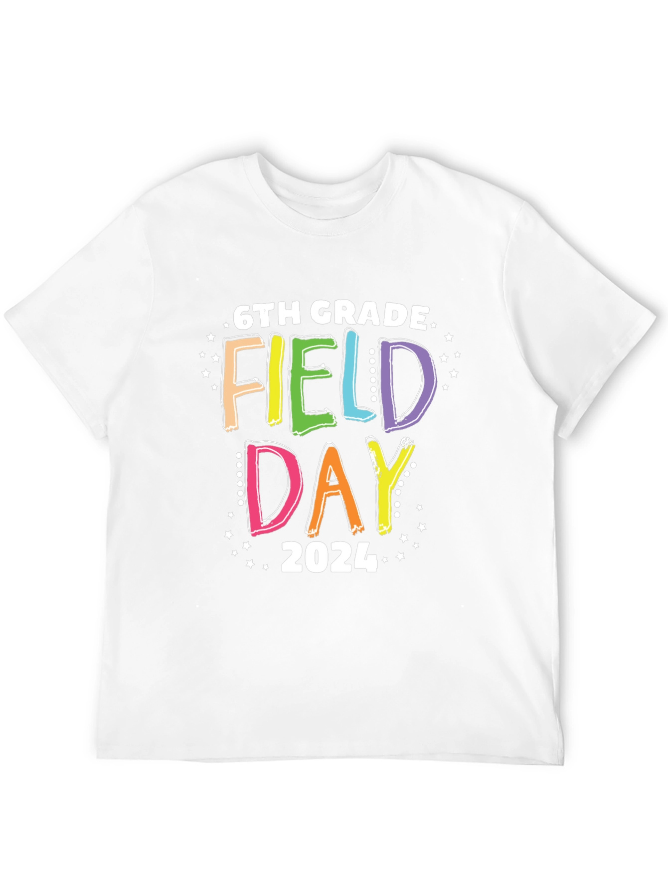 6th Grade Field Day 2024 T-Shirt
