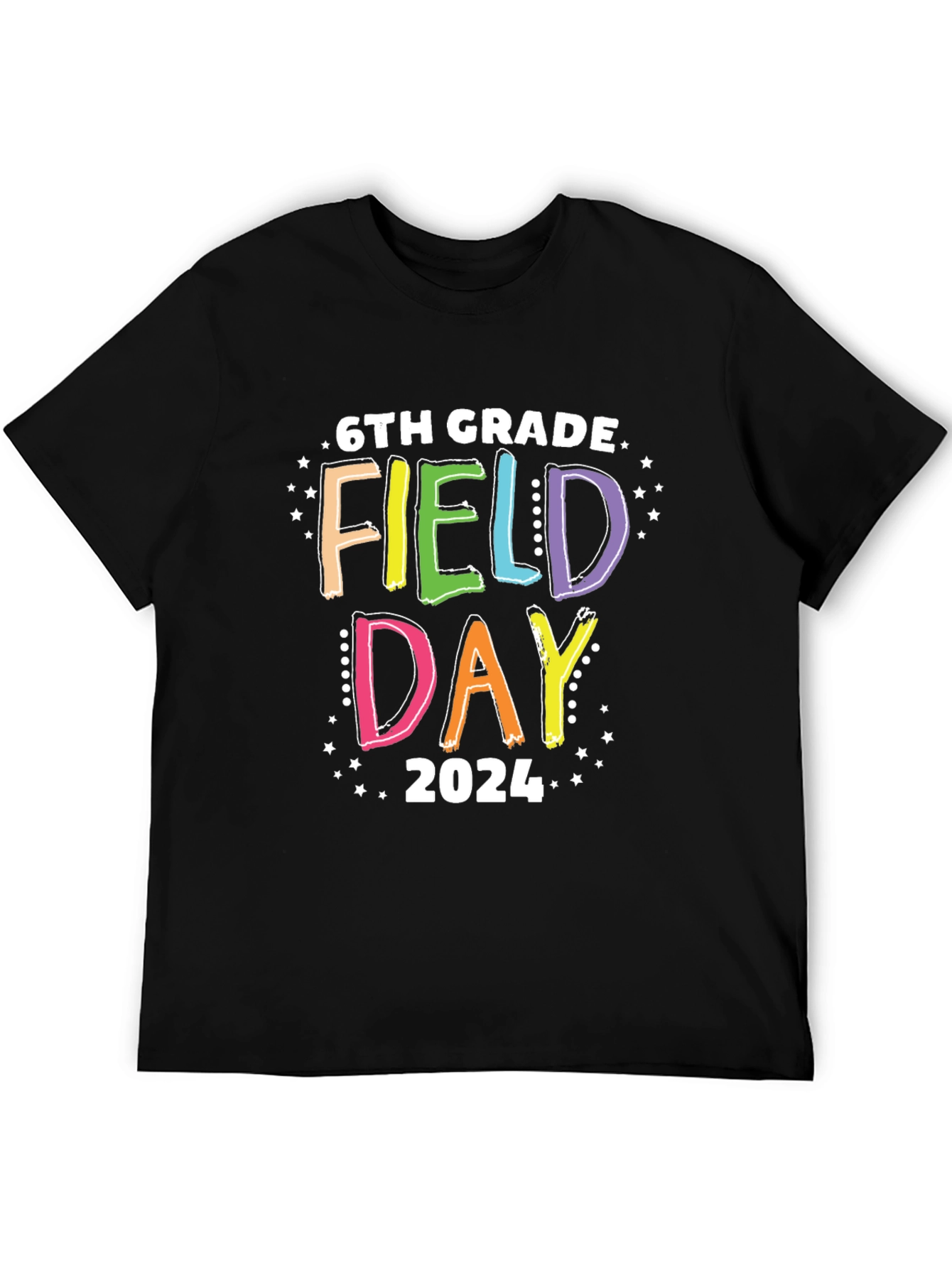 6th Grade Field Day 2024 T-Shirt