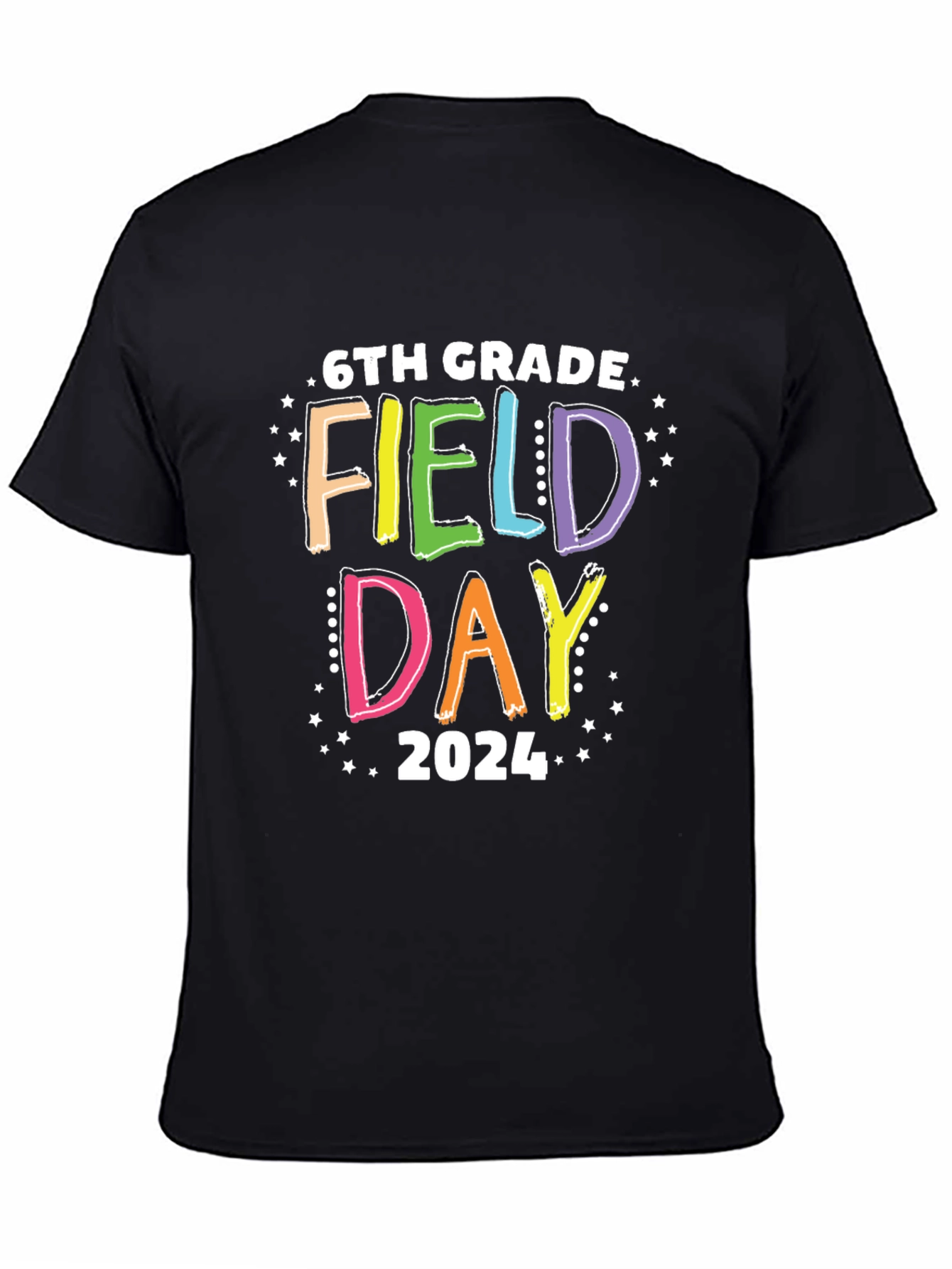 6th Grade Field Day 2024 T-Shirt