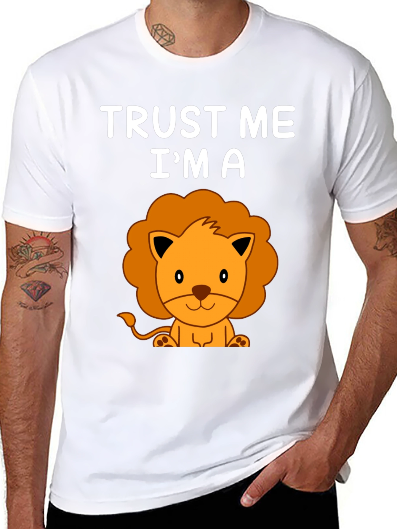 Trust Me Im A Lion Graphic T-Shirt
