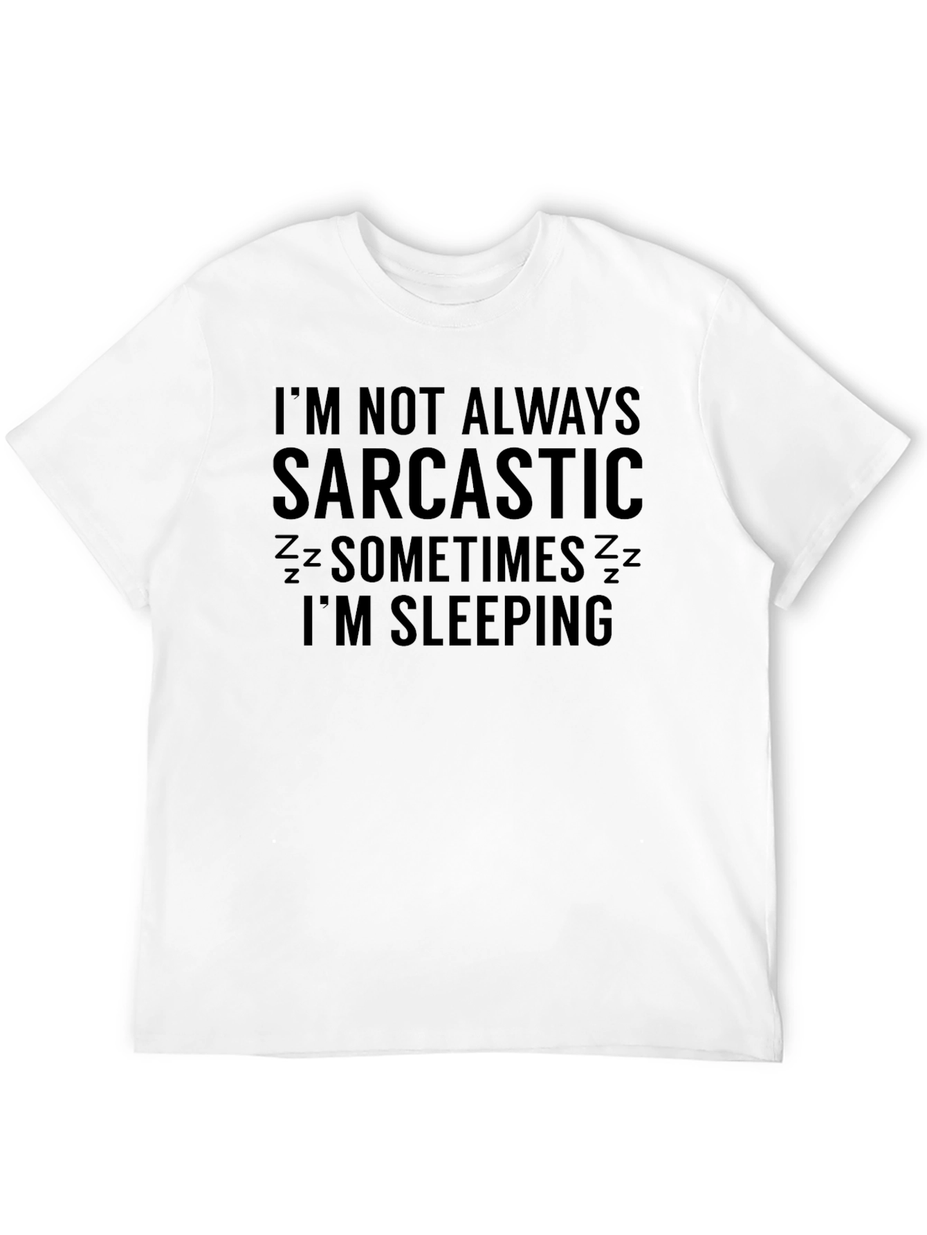Sarcastic Sleeping Funny Graphic T-Shirt