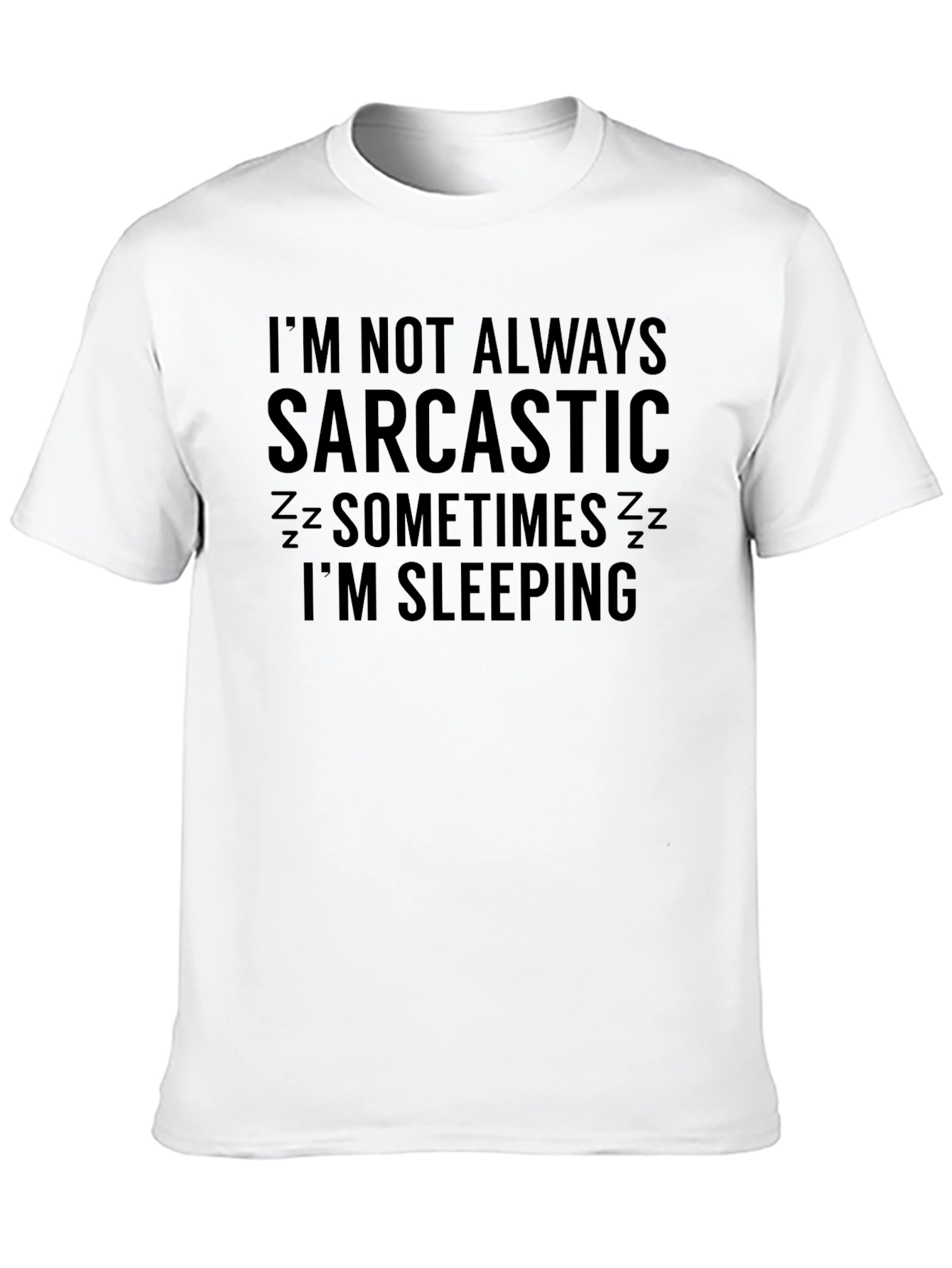 Sarcastic Sleeping Funny Graphic T-Shirt