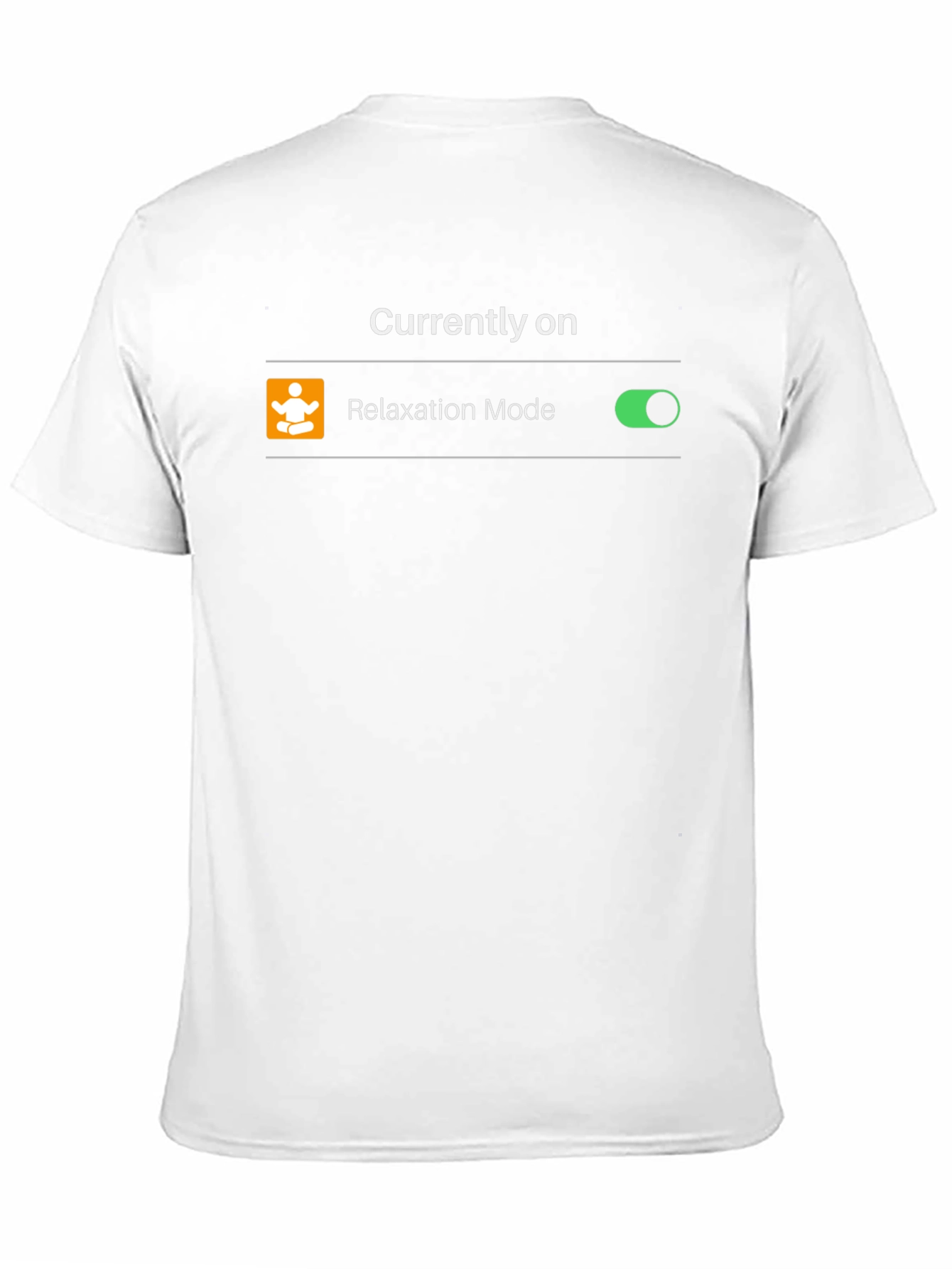 Relaxation Mode On T-Shirt - Zen Activated