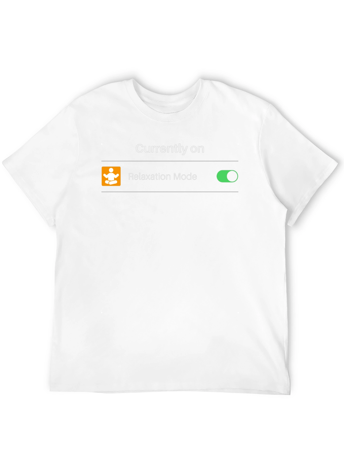 Relaxation Mode On T-Shirt - Zen Activated