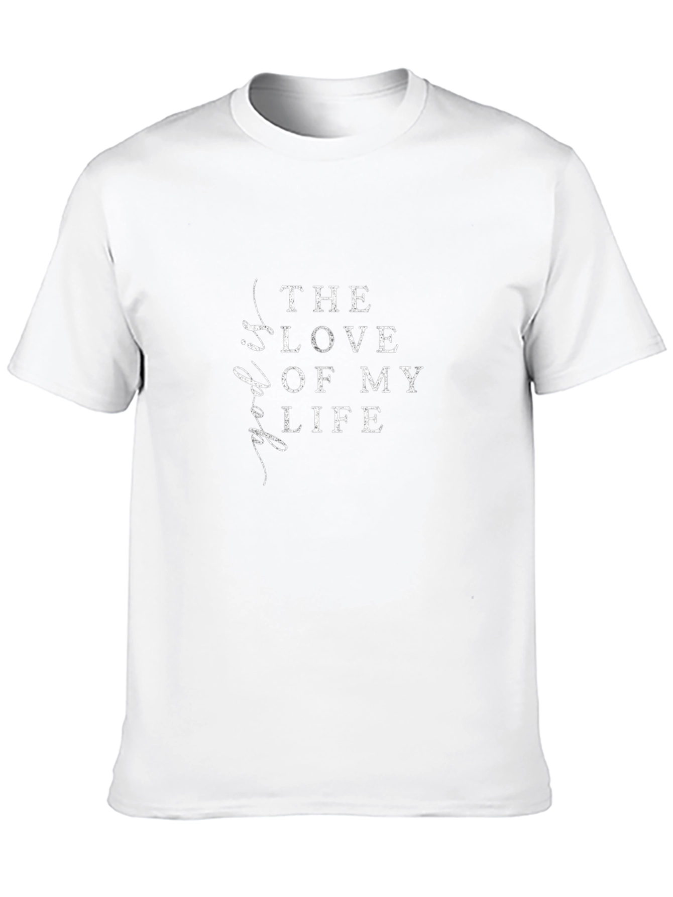 The Love of My Life Black T-Shirt