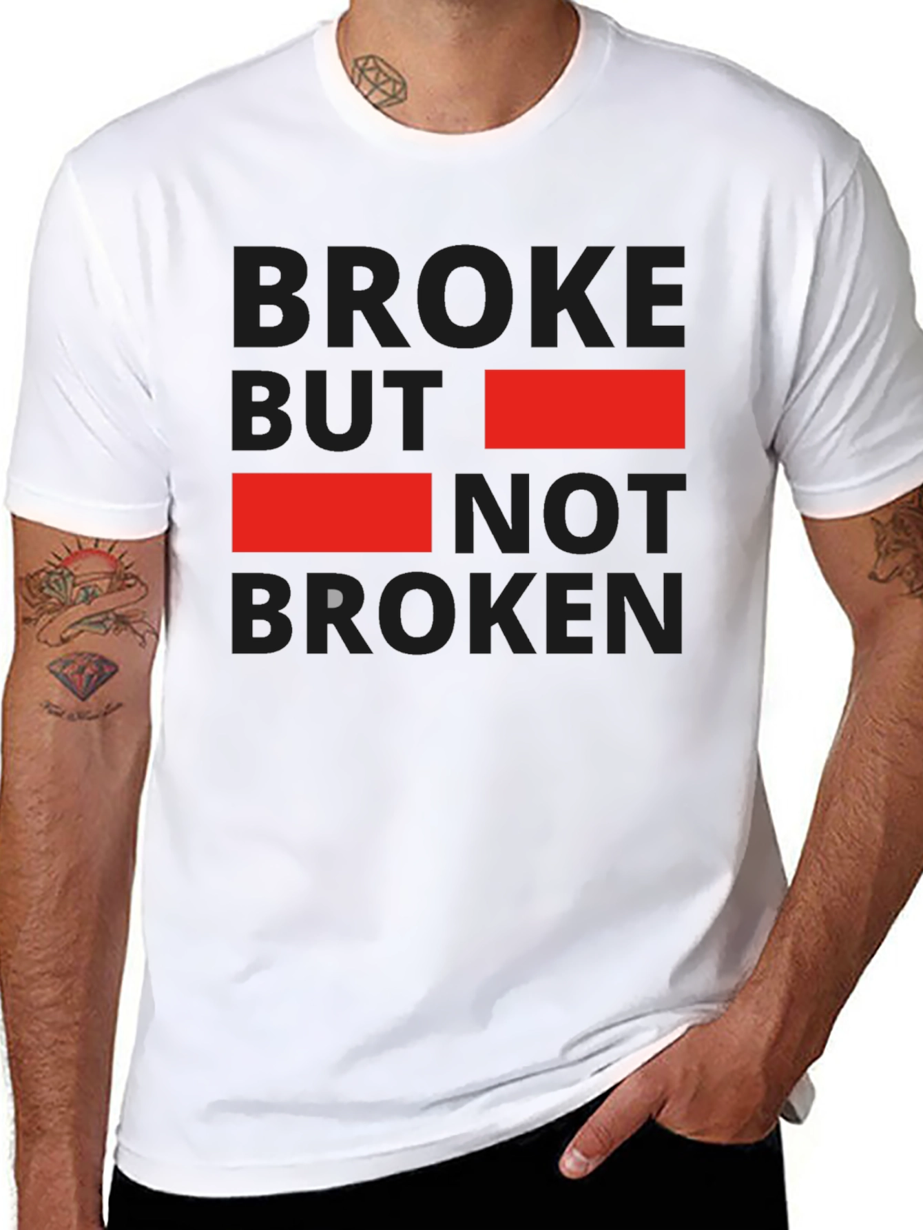 Broke But Not Broken Graphic T-Shirt - Casual Style