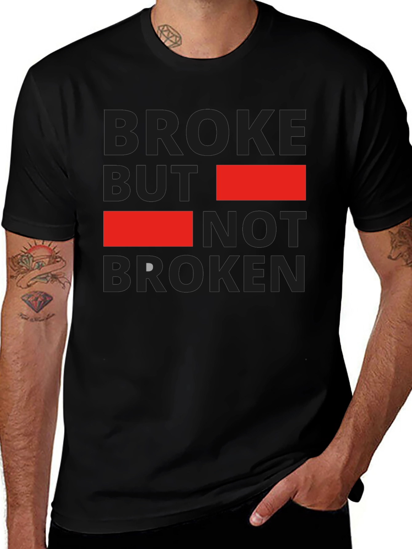 Broke But Not Broken Graphic T-Shirt - Casual Style