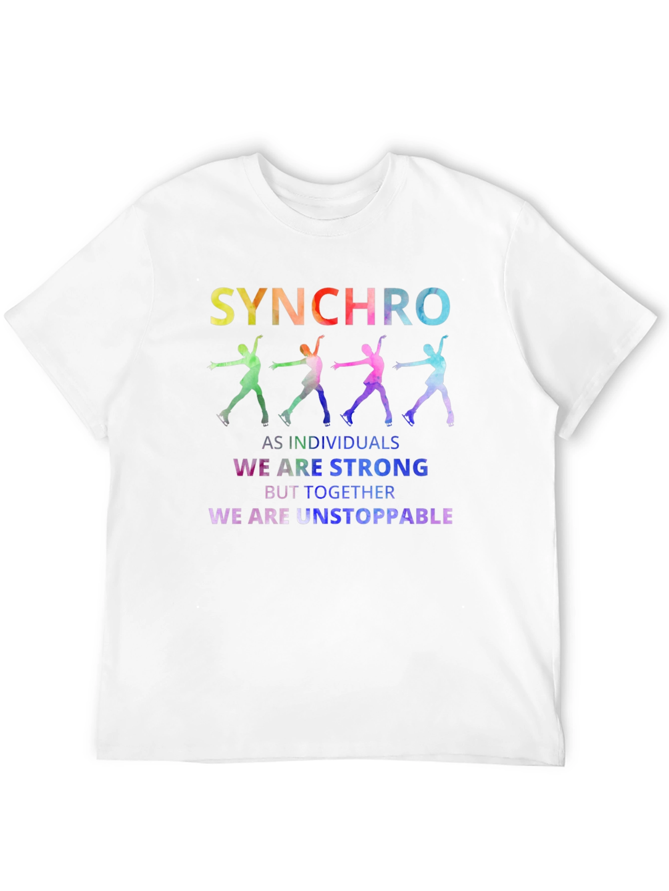 Synchro Ice Skating Team Shirt - Strong & Unstoppable