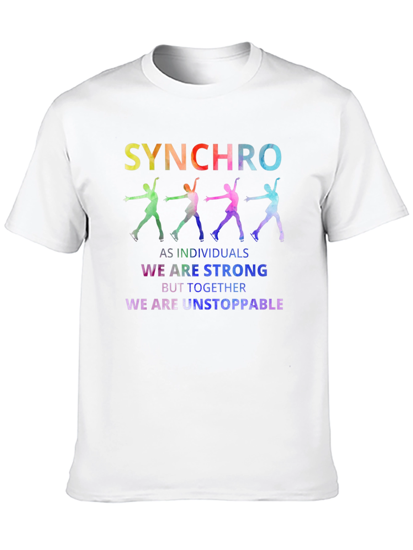 Synchro Ice Skating Team Shirt - Strong & Unstoppable