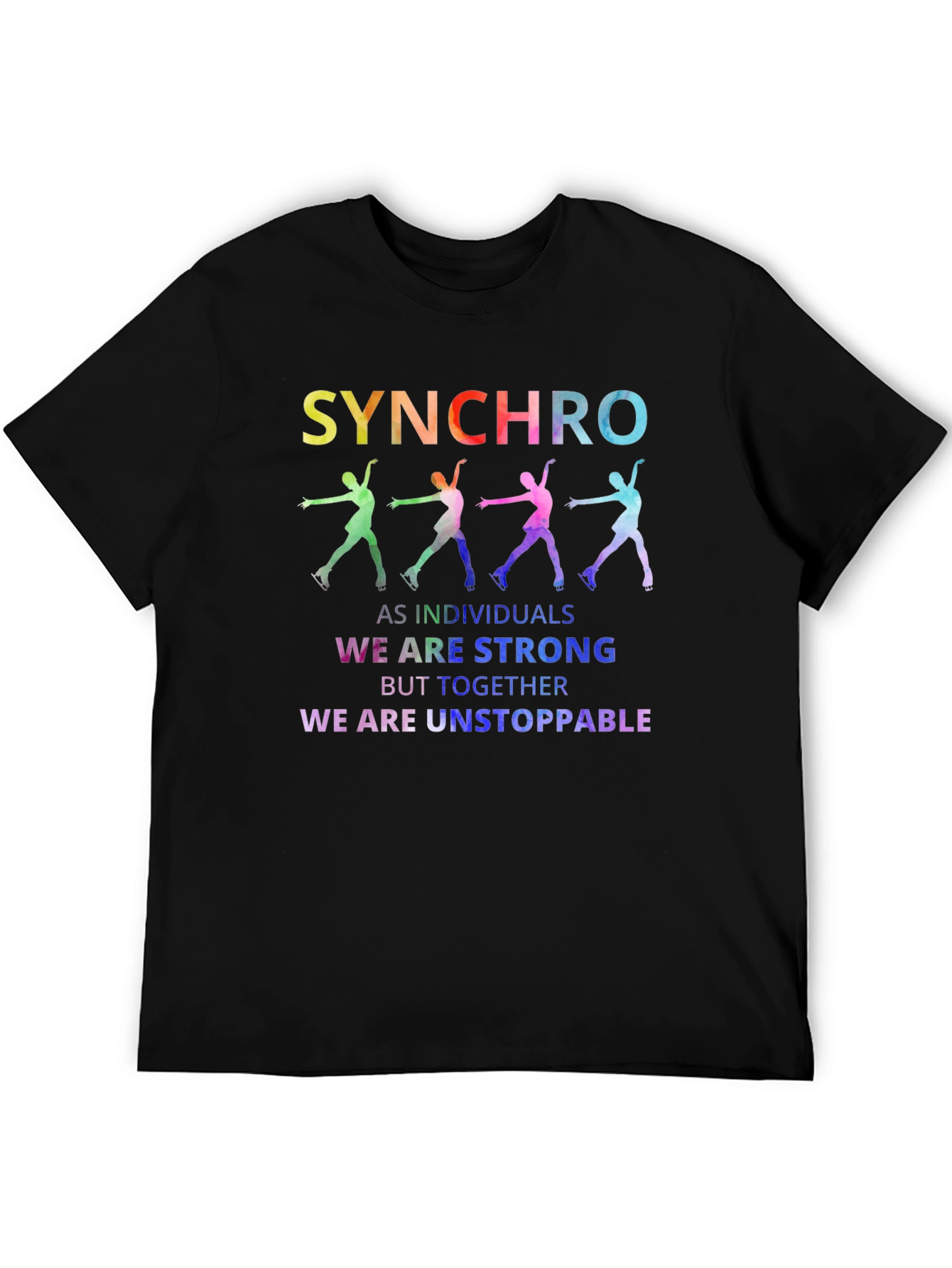 Synchro Ice Skating Team Shirt - Strong & Unstoppable