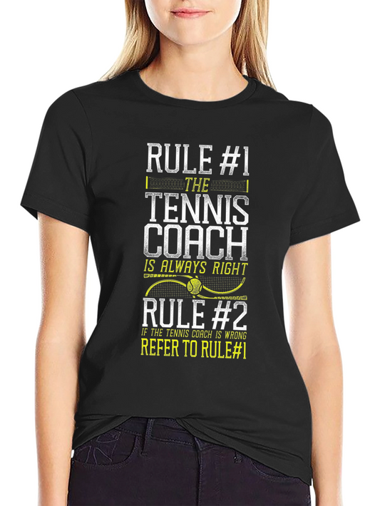 Tennis Coach Rules Graphic T-Shirt