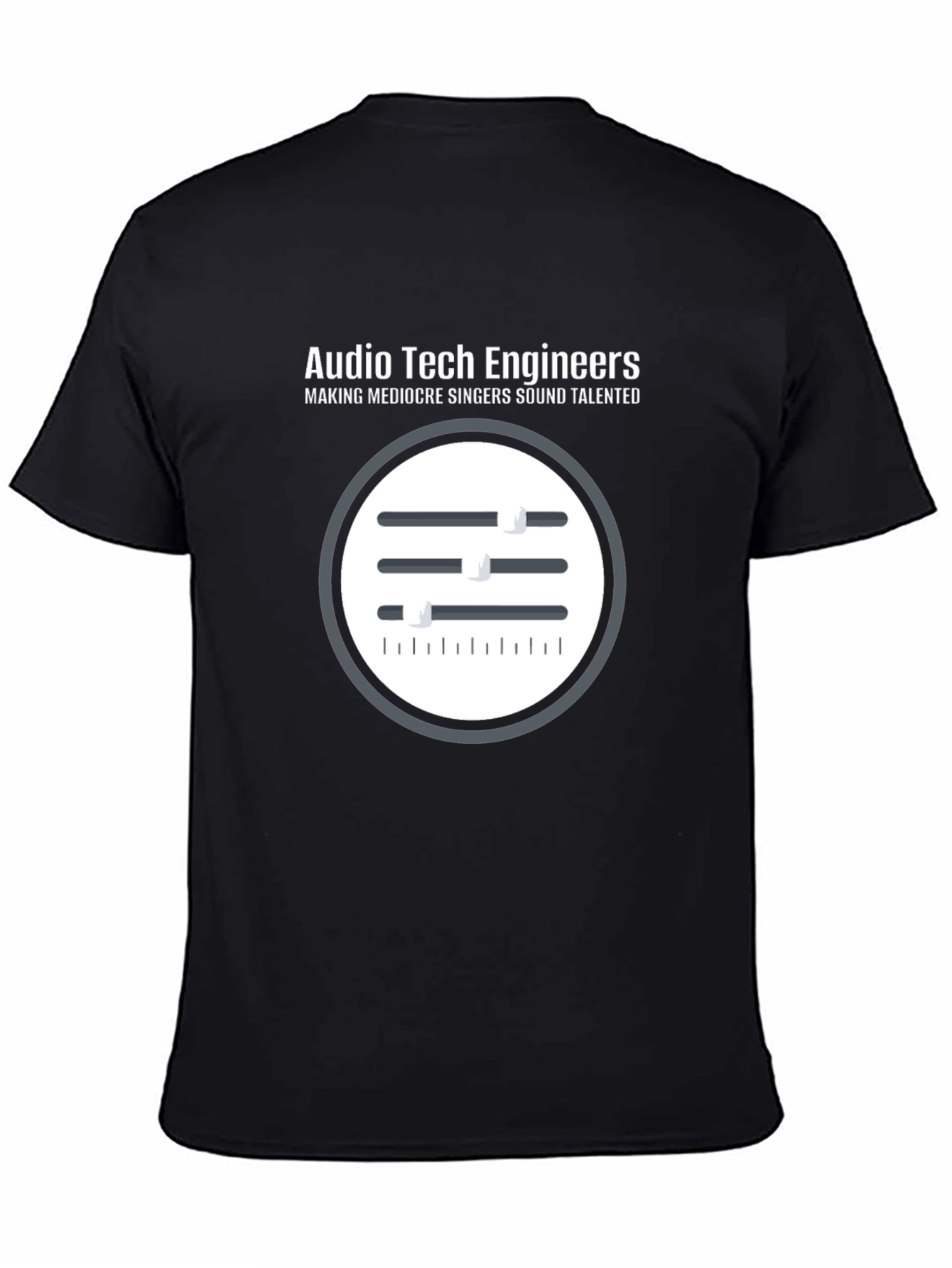 Audio Tech Engineers T-Shirt - Sound Mixer Design