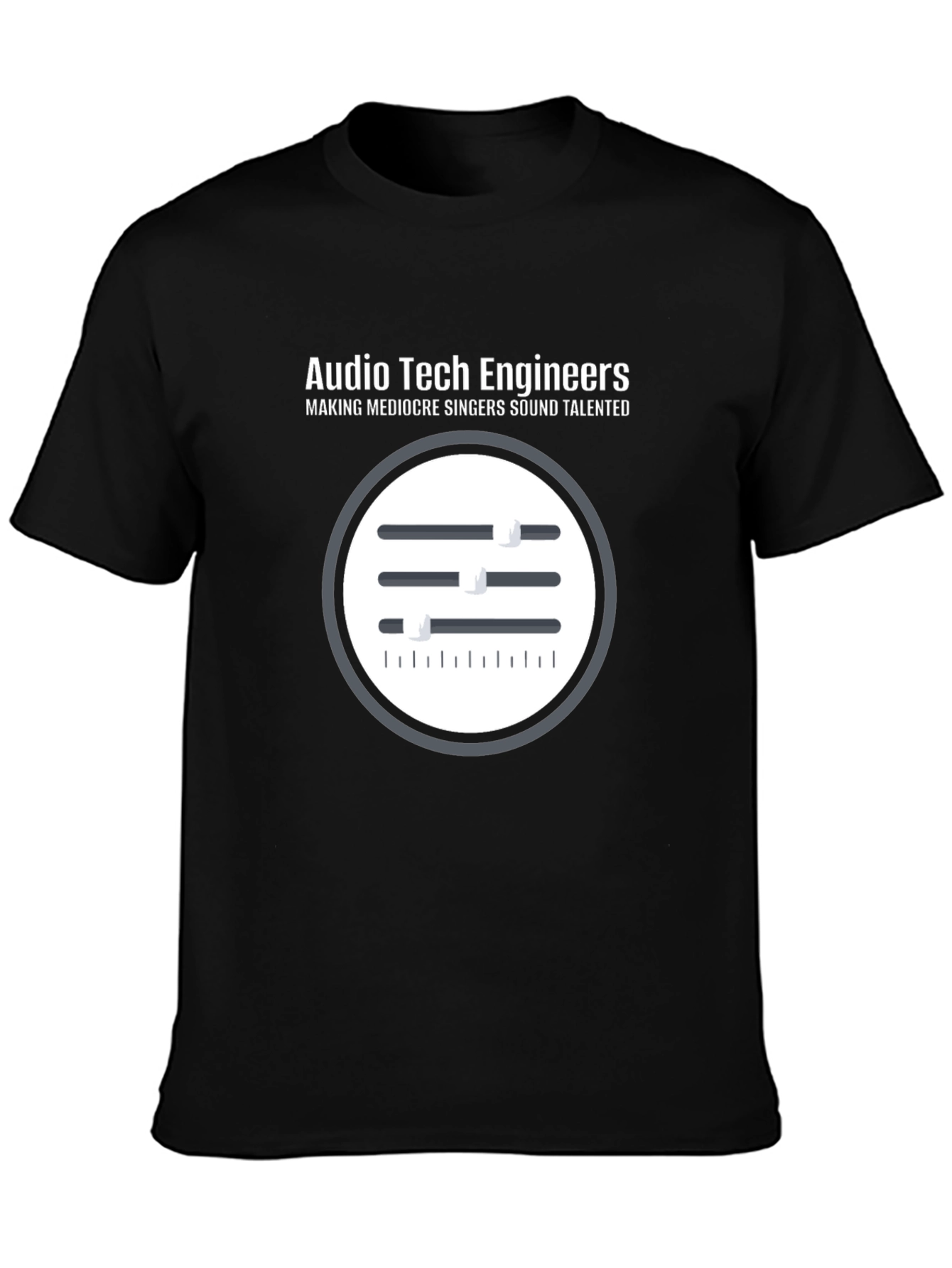 Audio Tech Engineers T-Shirt - Sound Mixer Design