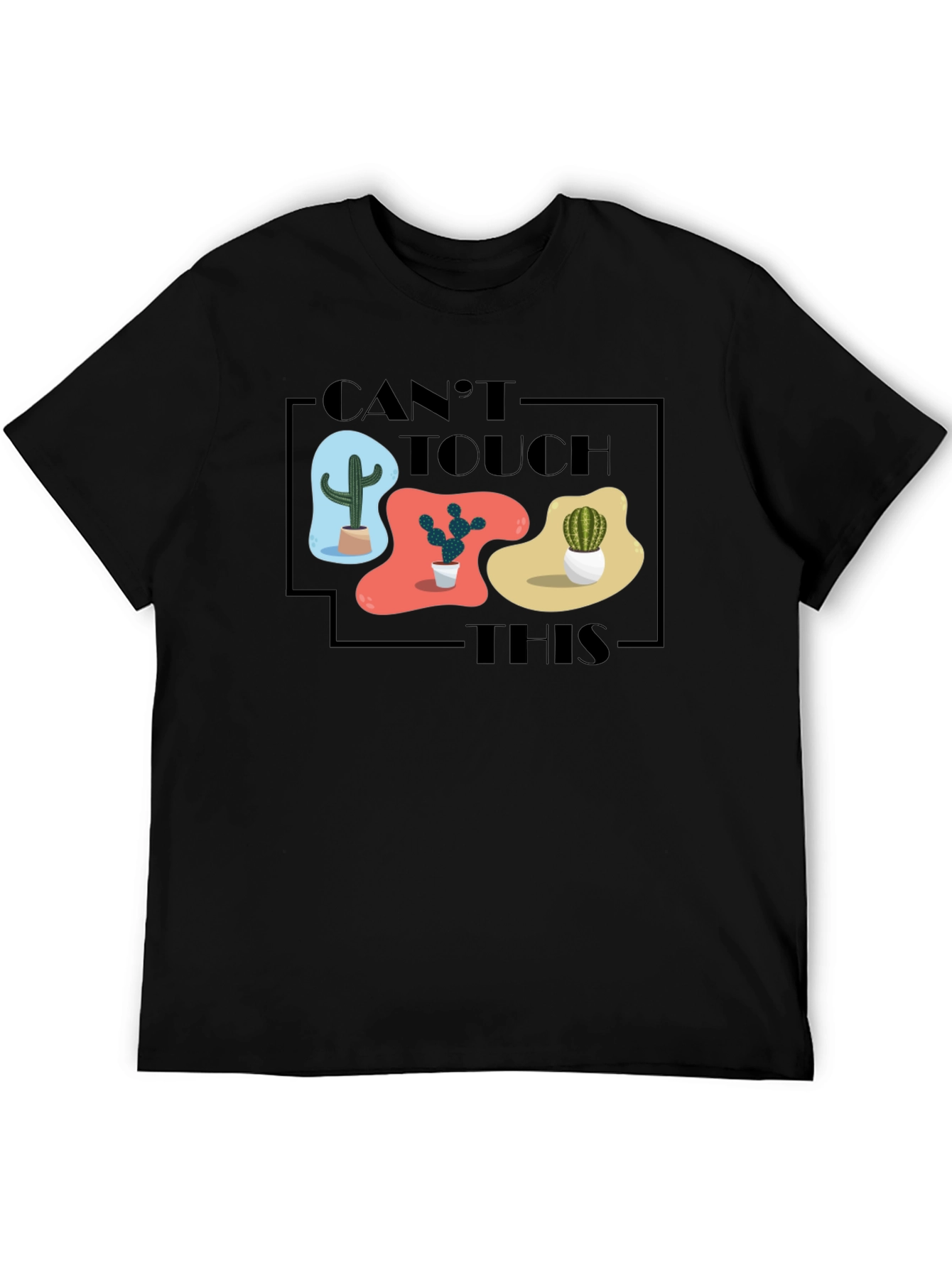 Cant Touch This Cactus Graphic Tee
