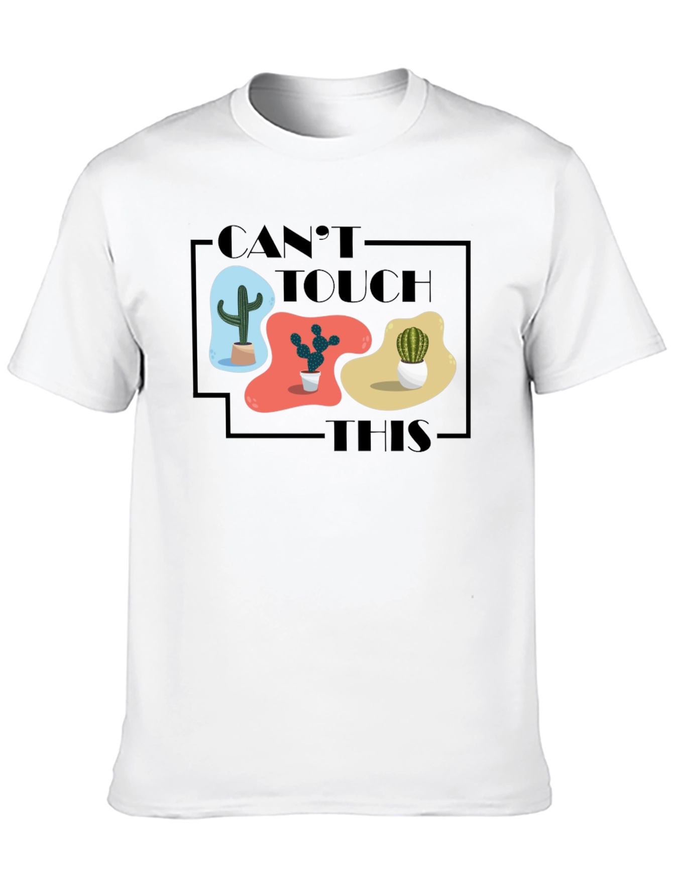 Cant Touch This Cactus Graphic Tee