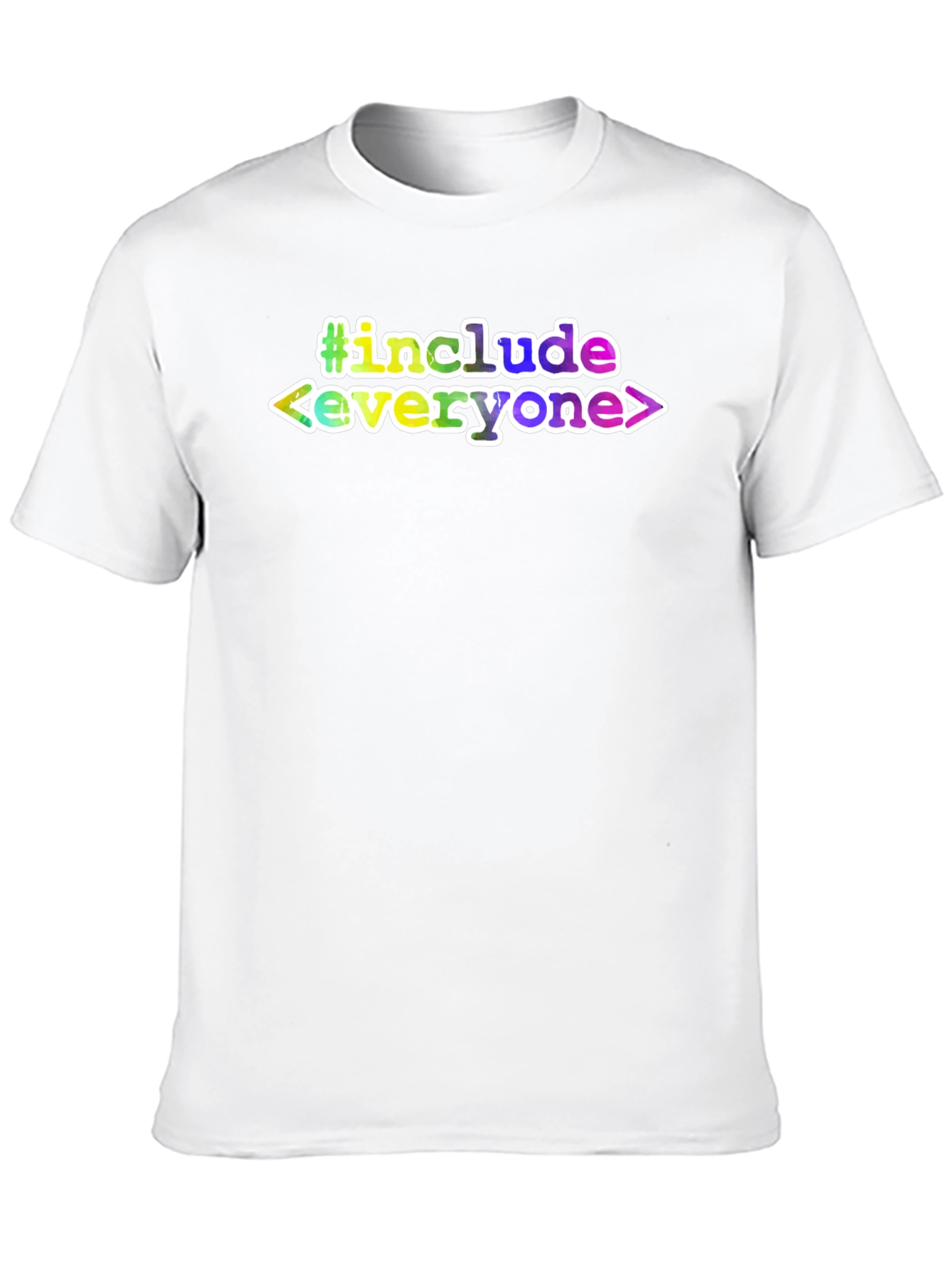 #Include Everyone T-Shirt - Rainbow Design
