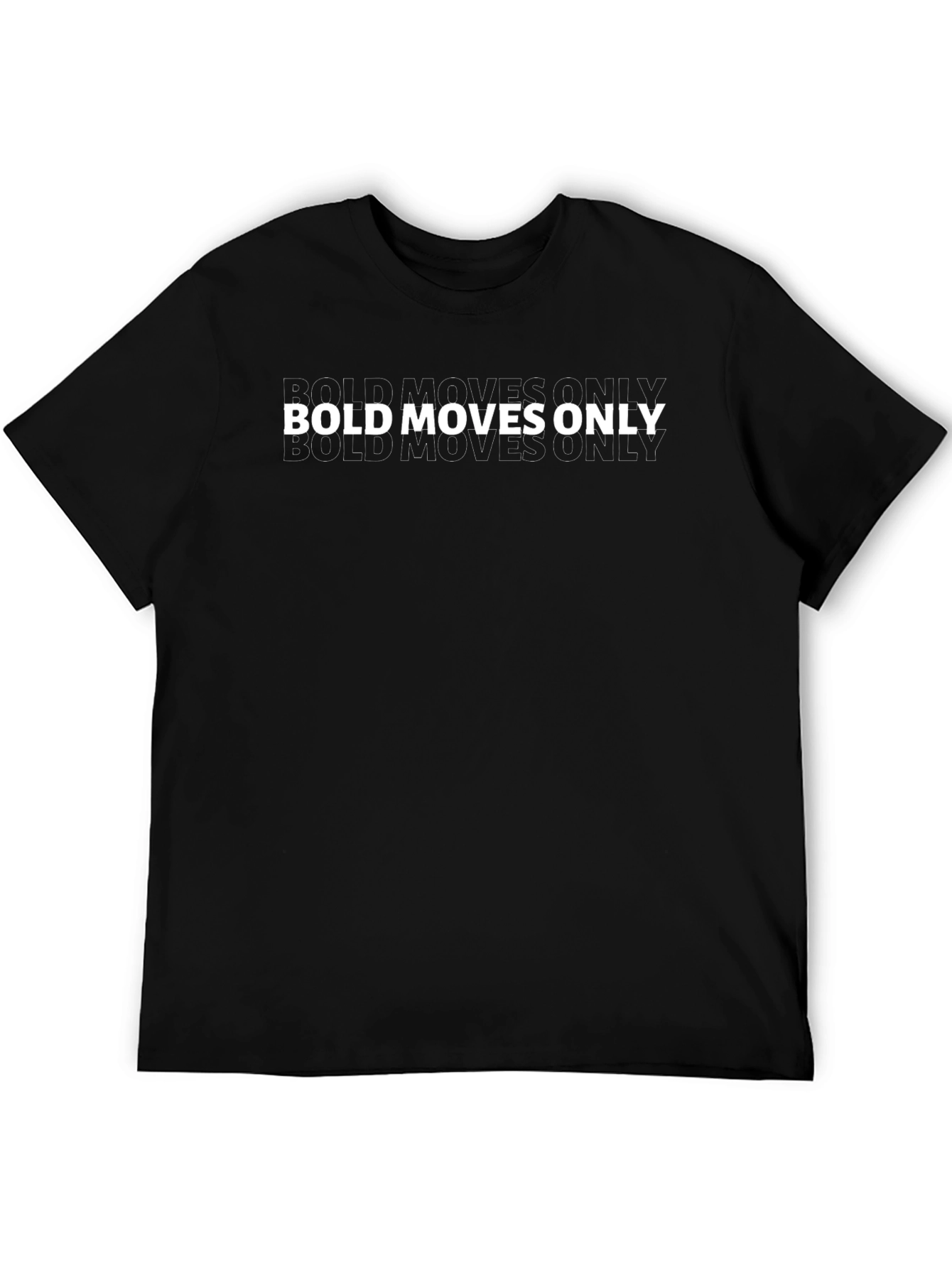 Bold Moves Only Graphic Tee - Stylish Black T-Shirt