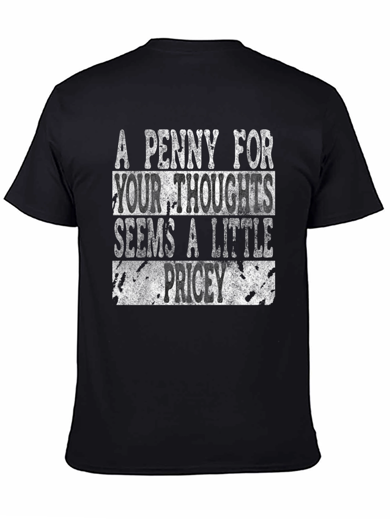 A Penny For Your Thoughts Graphic T-Shirt
