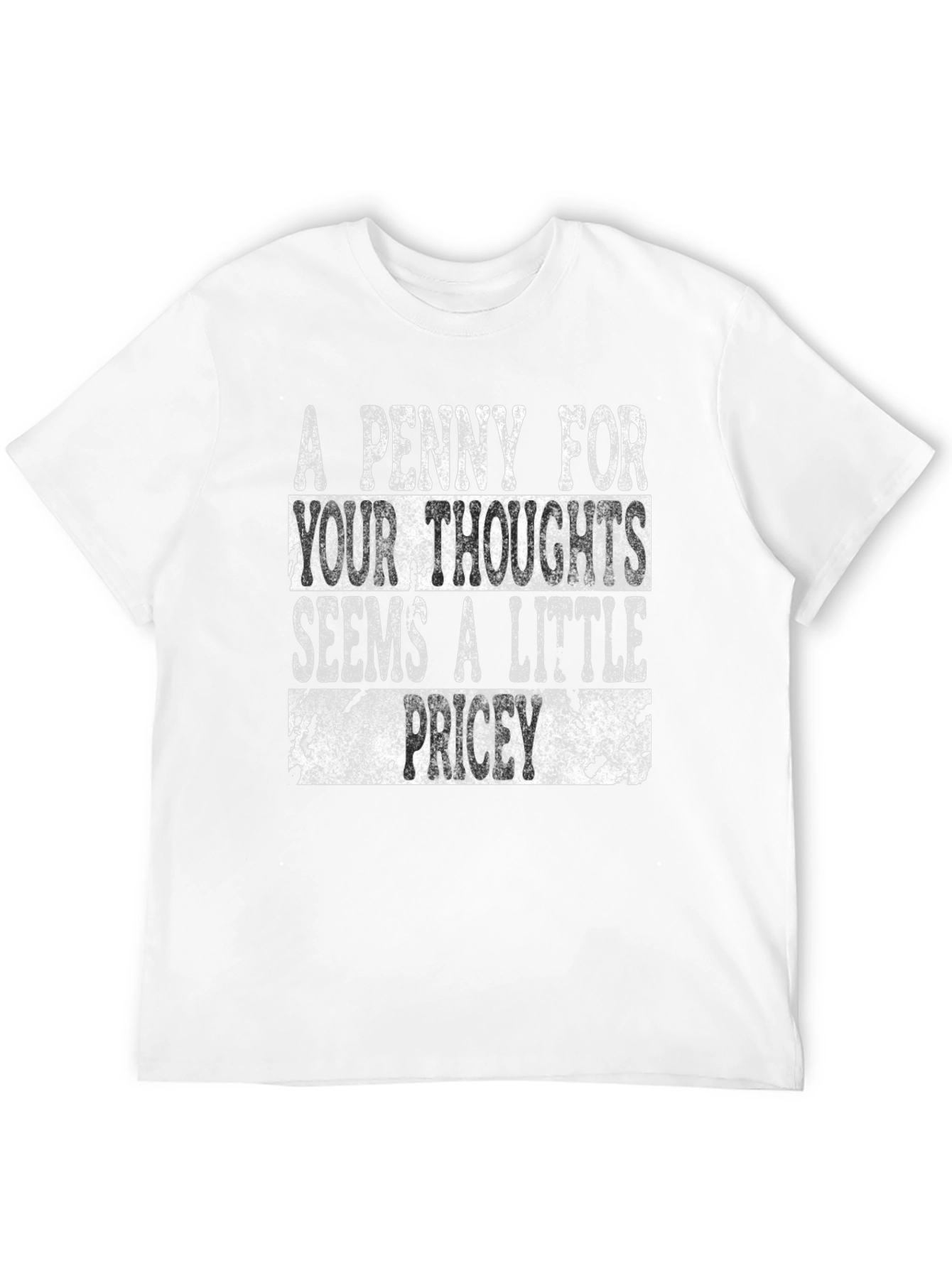 A Penny For Your Thoughts Graphic T-Shirt