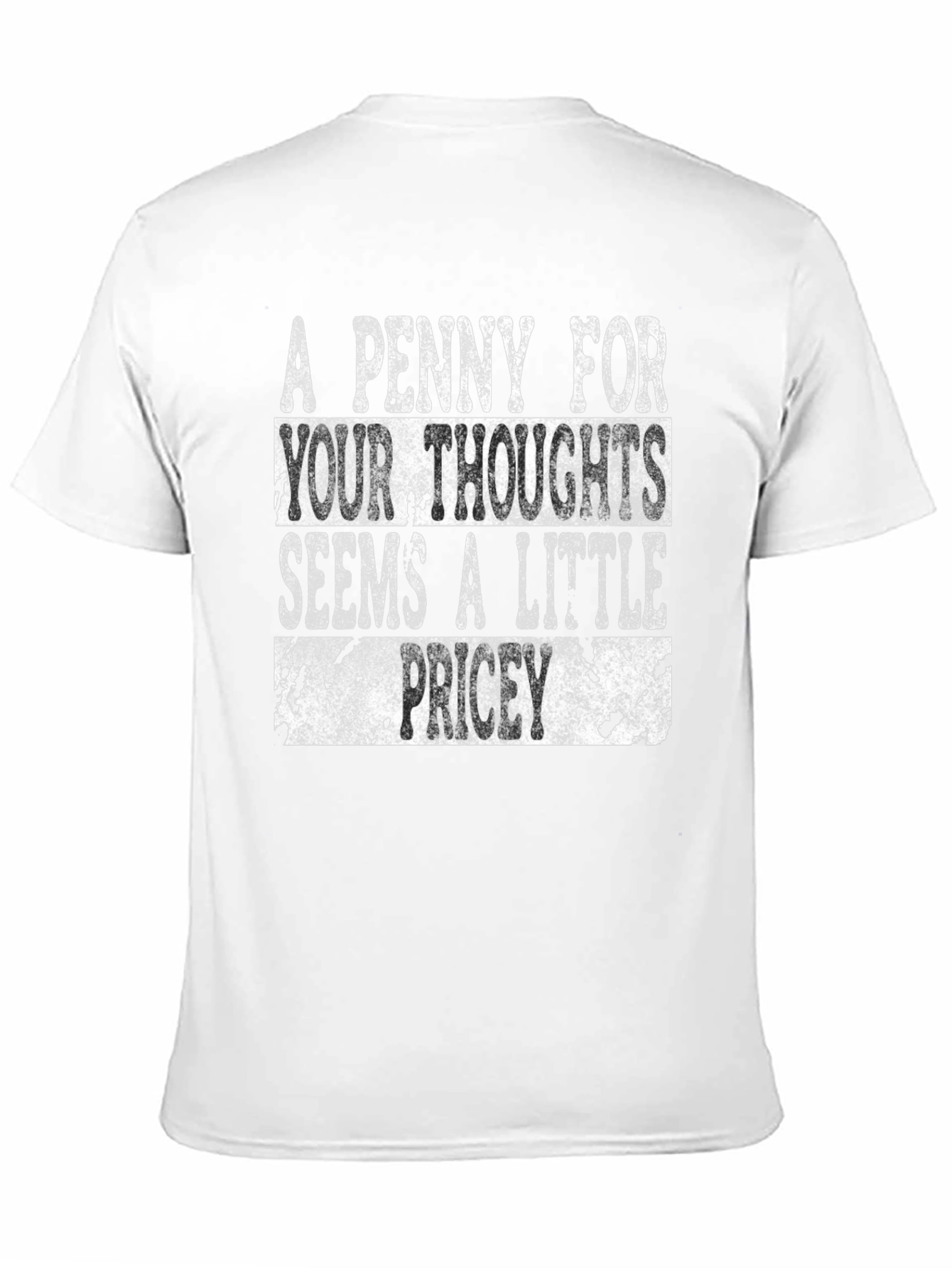 A Penny For Your Thoughts Graphic T-Shirt