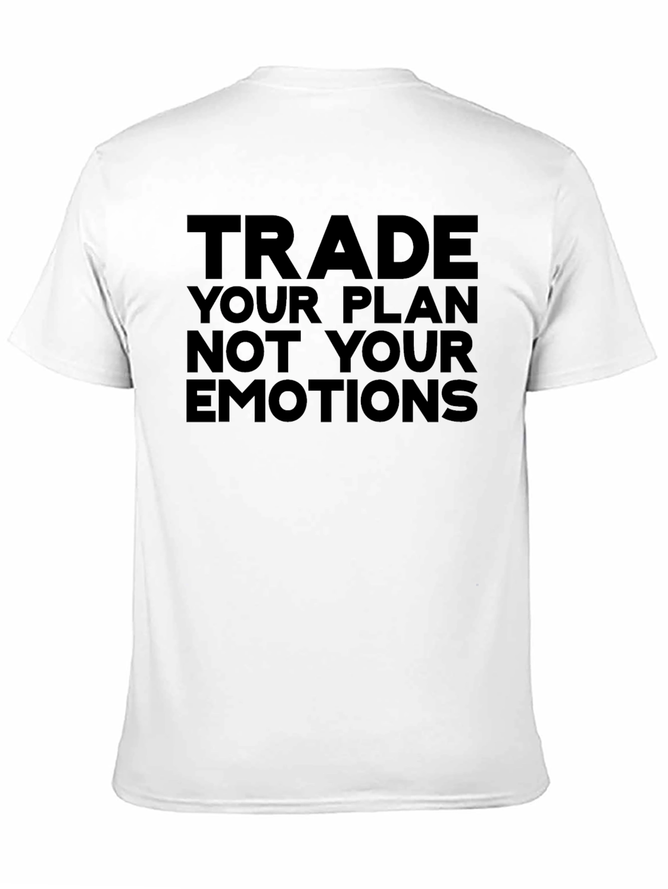 Trade Your Plan T-Shirt - Motivational Black Tee