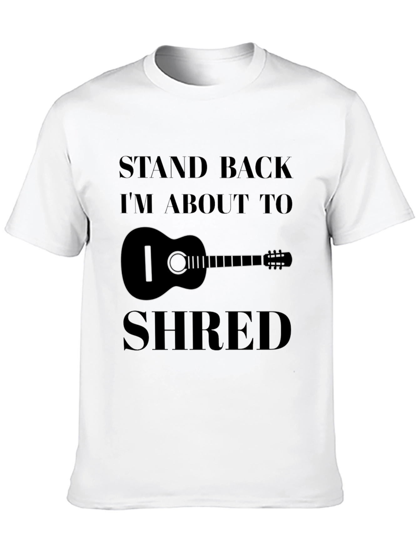 Stand Back Im About To Shred - Guitar T-Shirt