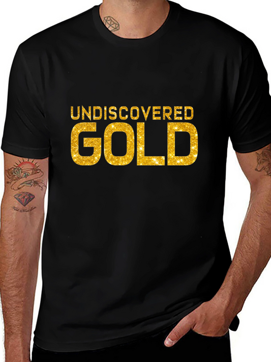 Undiscovered Gold Black T-Shirt