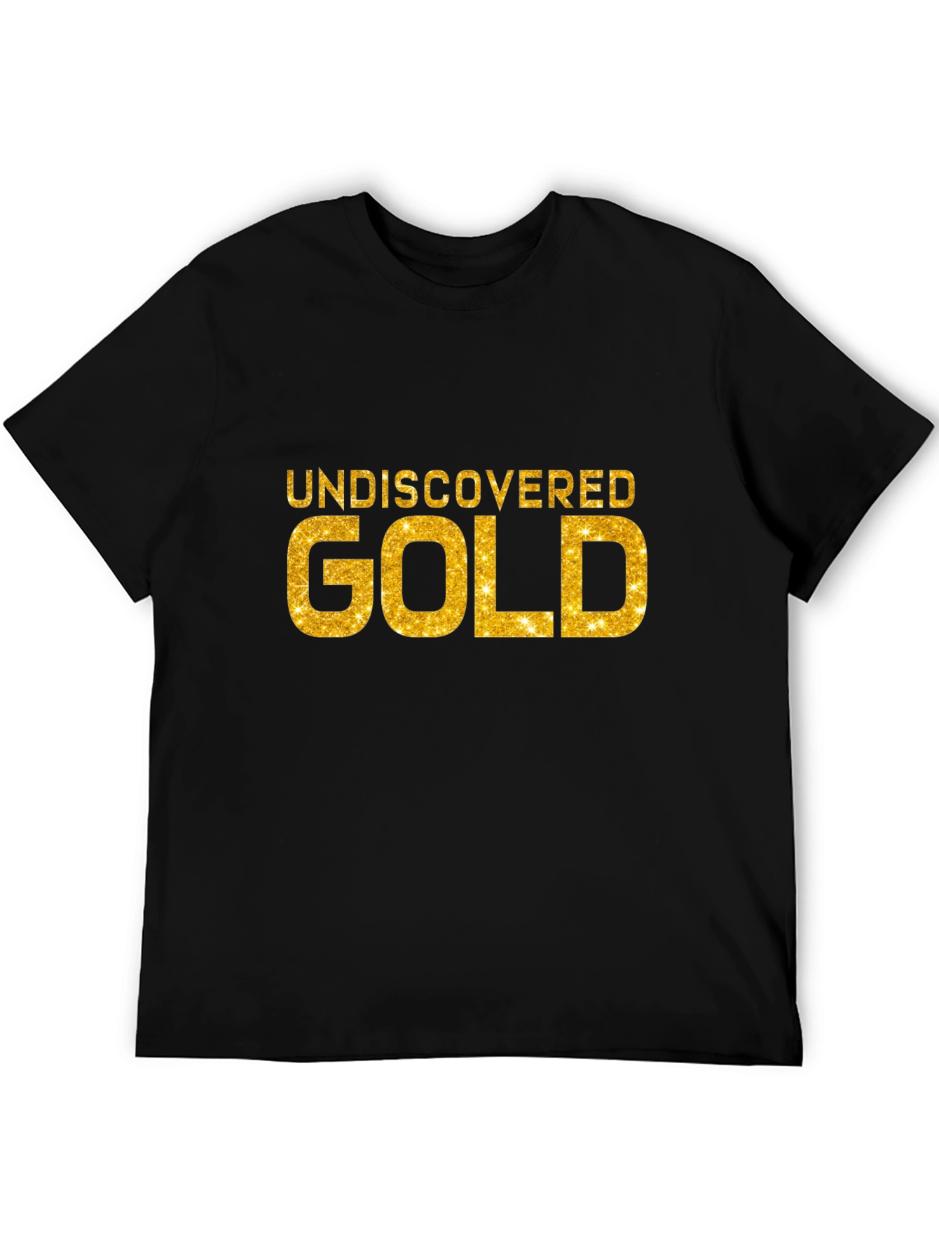 Undiscovered Gold Black T-Shirt
