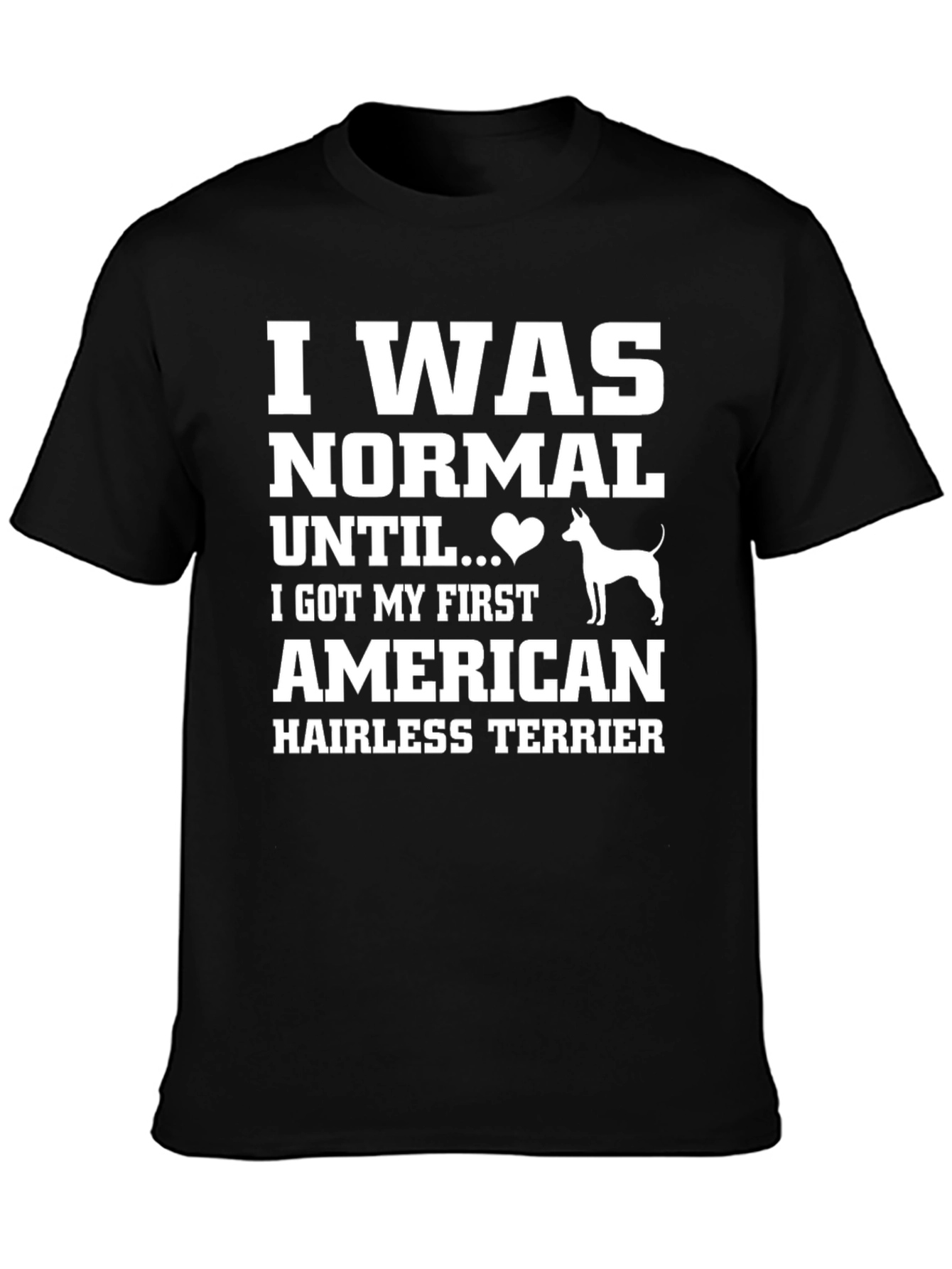 American Hairless Terrier Lover T-Shirt