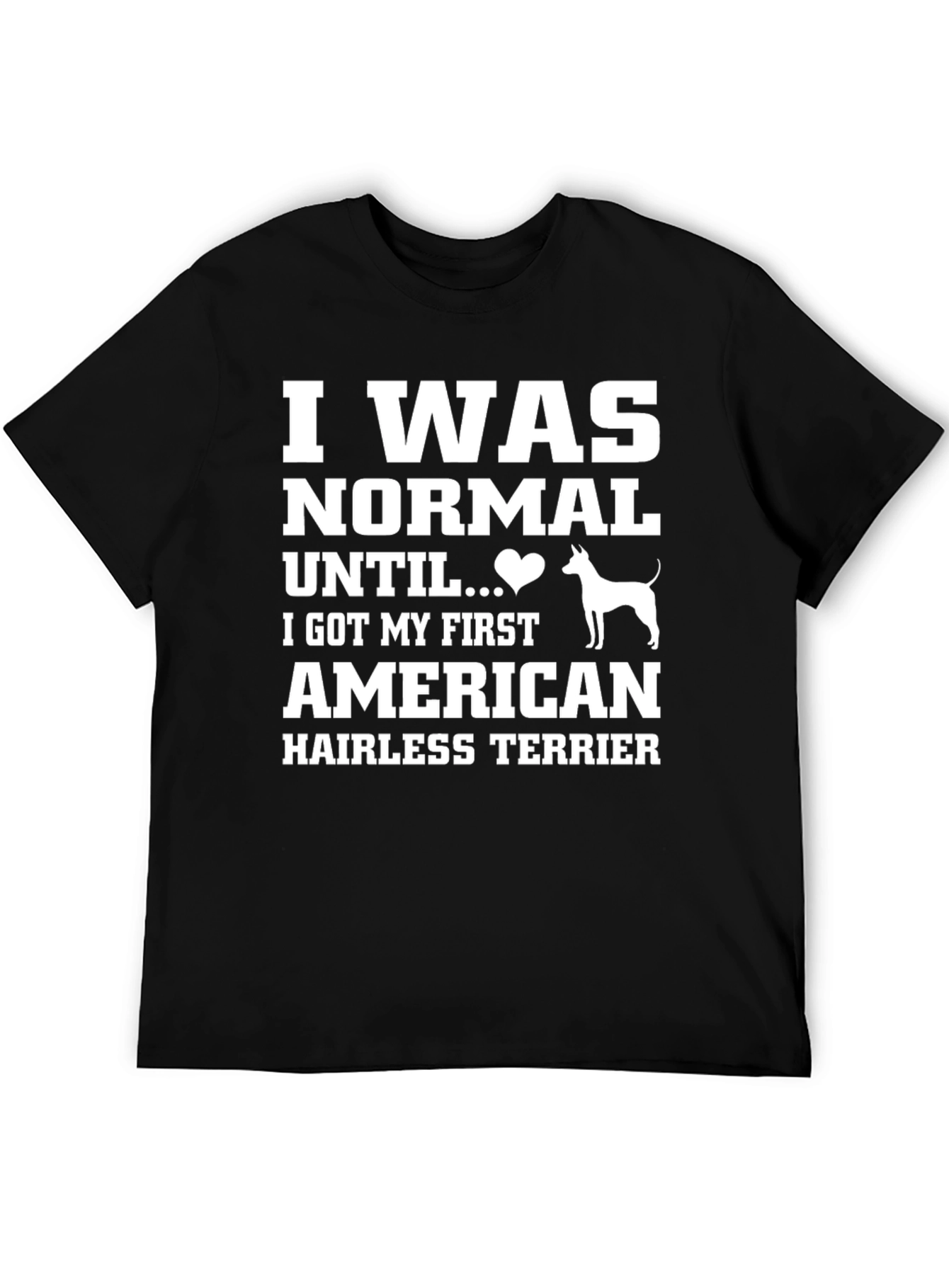 American Hairless Terrier Lover T-Shirt