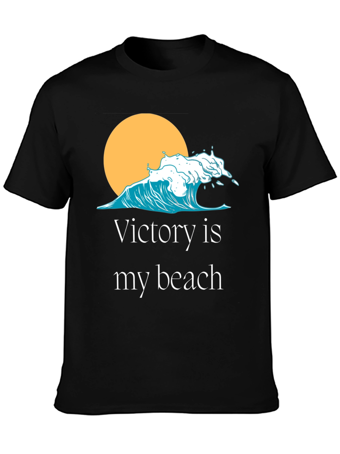 Victory is My Beach Graphic T-Shirt