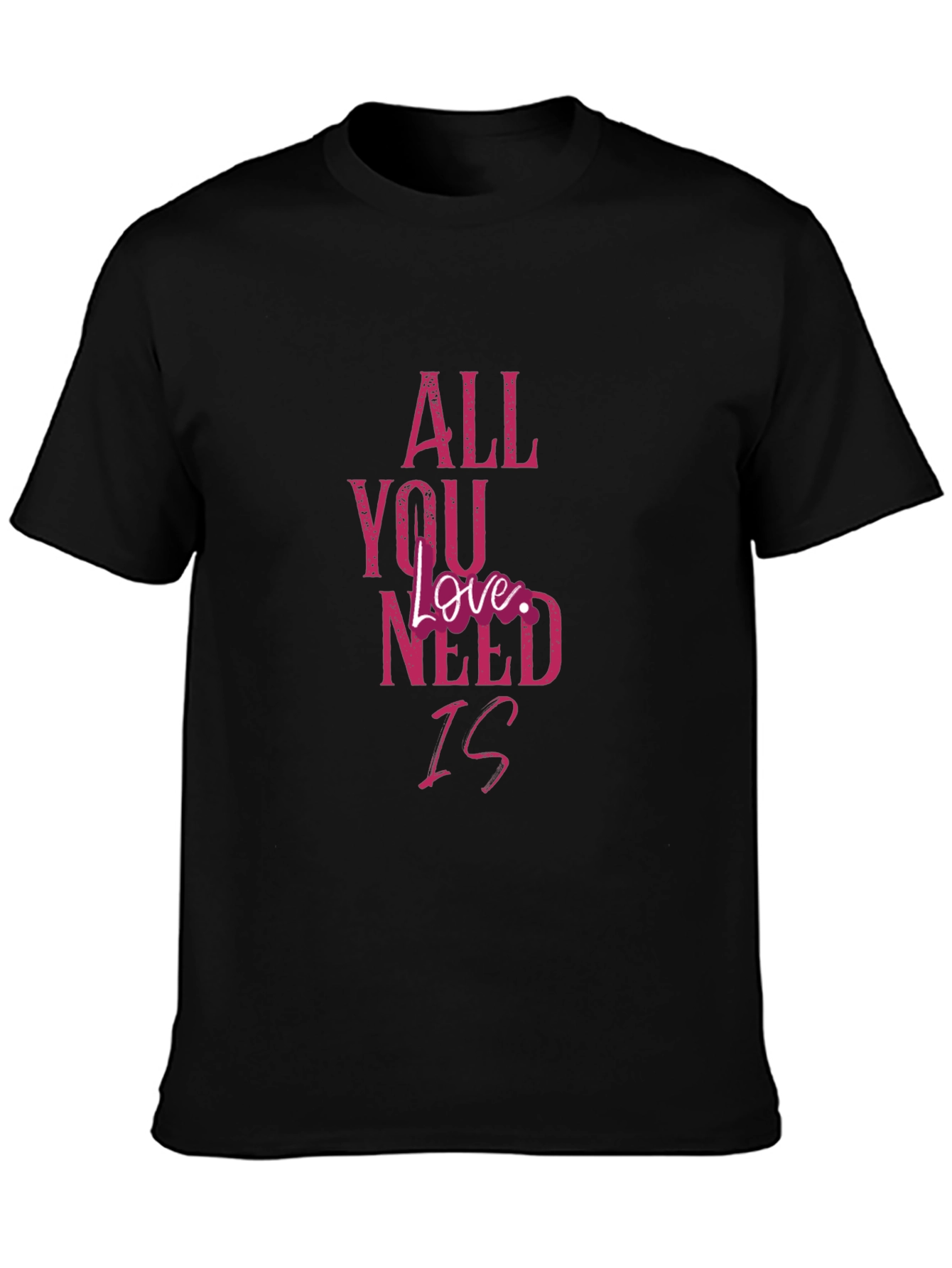 All You Need is Love Graphic Tee