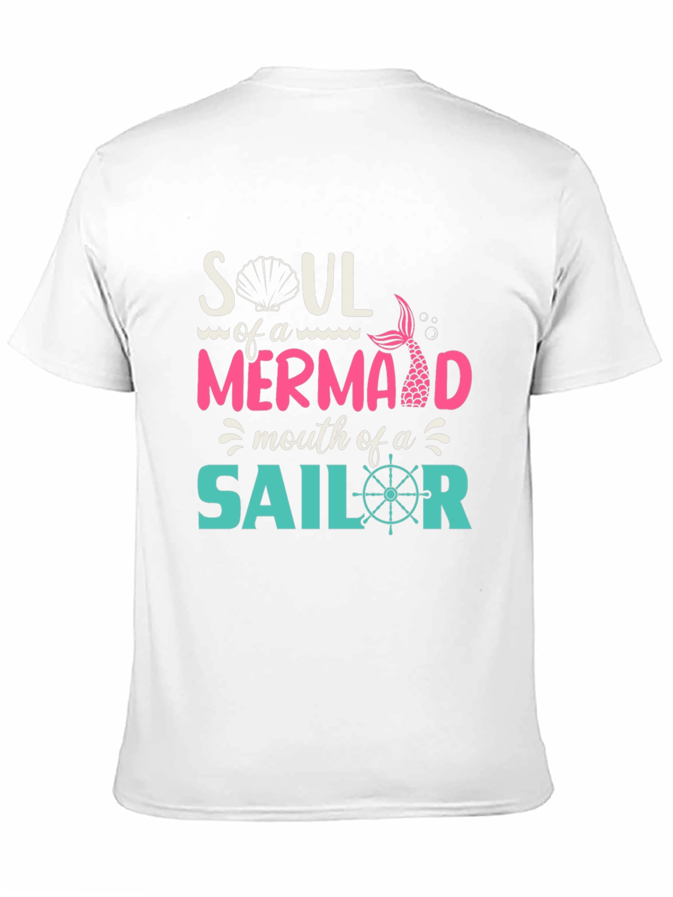 Soul of a Mermaid T-Shirt - Nautical Design