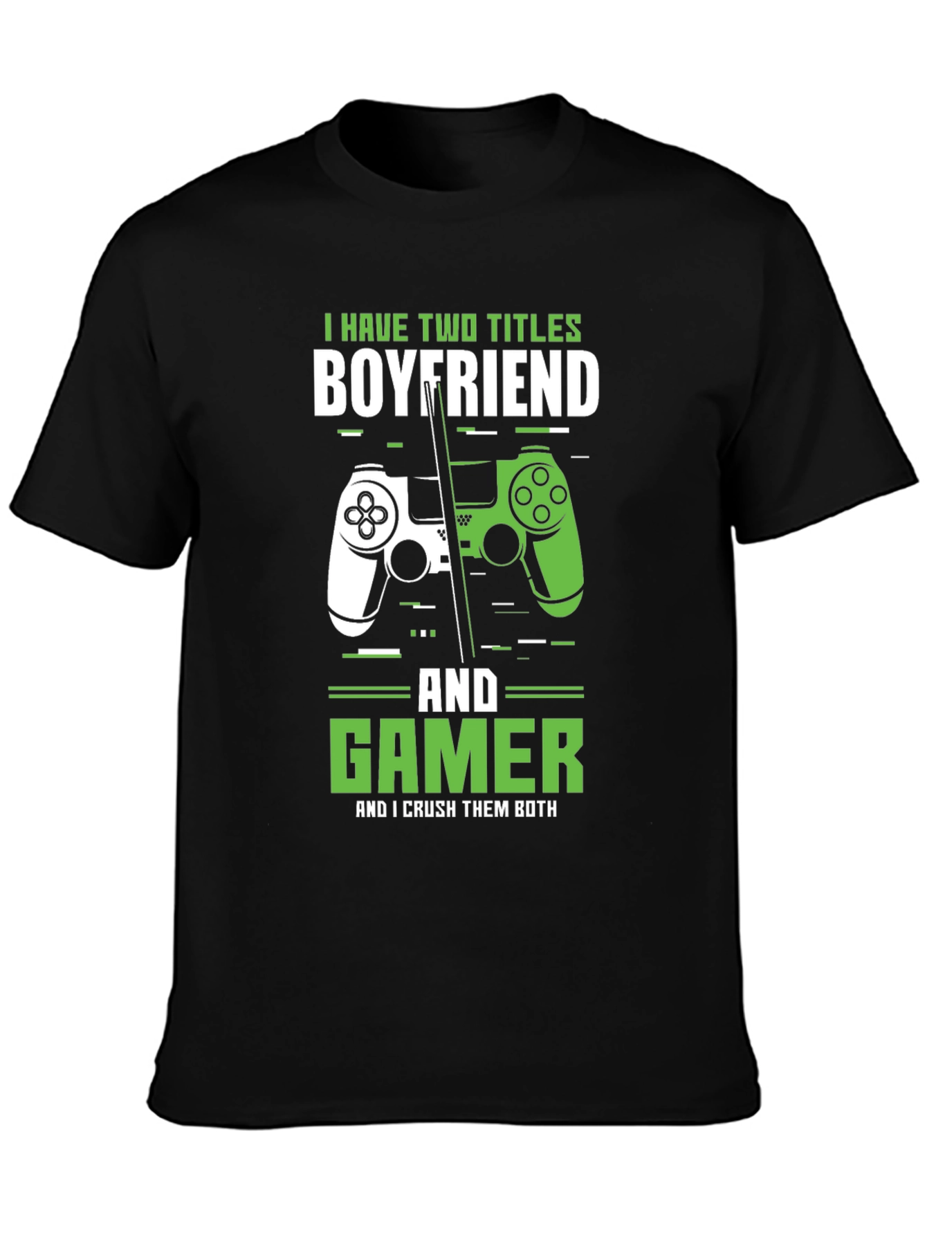 Boyfriend Gamer T-Shirt Funny Gift for Him